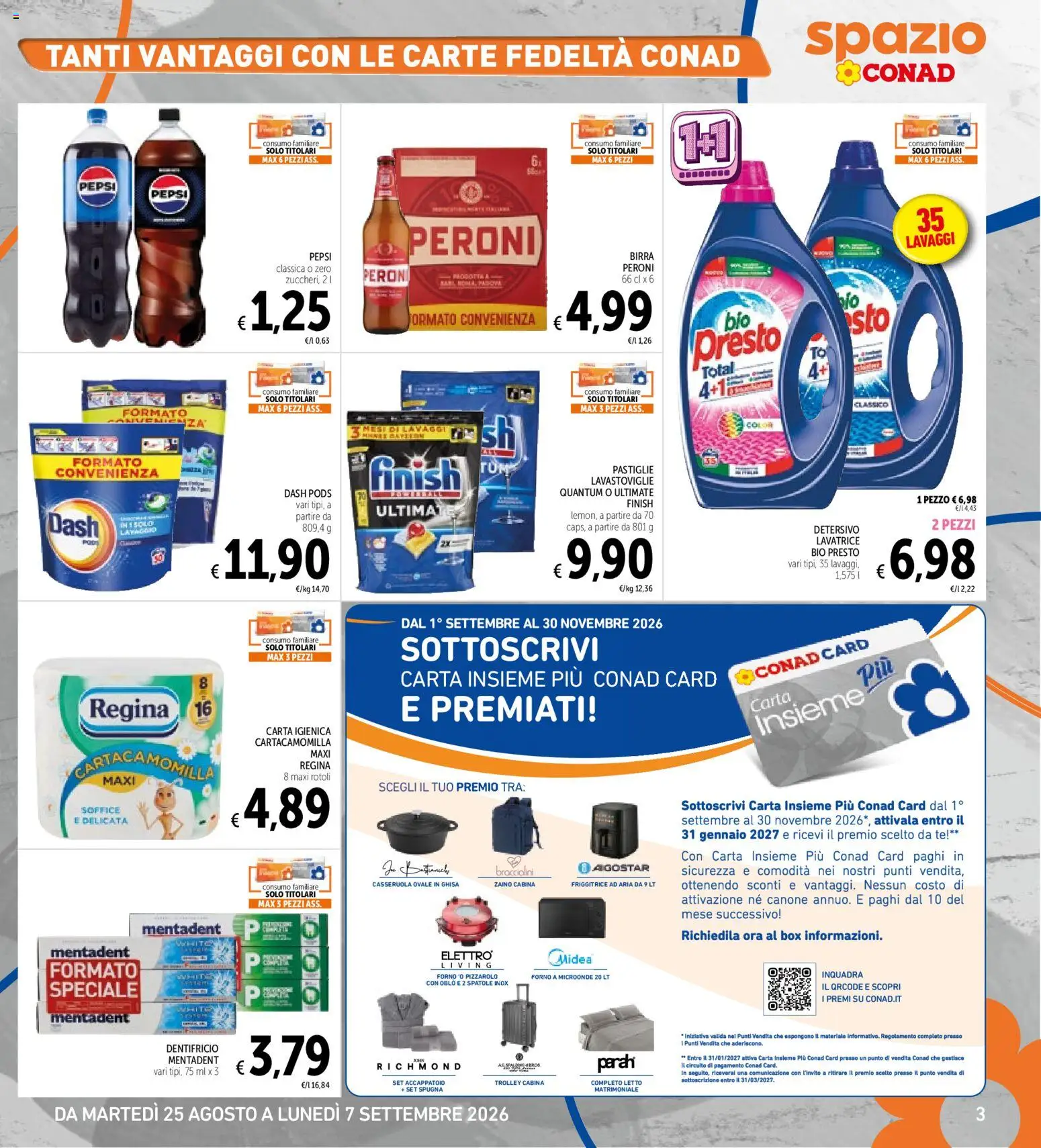 Volantino Spazio Conad del 24/08/2026 | Pagina: 3 | Prodotti: Carta igienica, Zaino, Forno, Pepsi