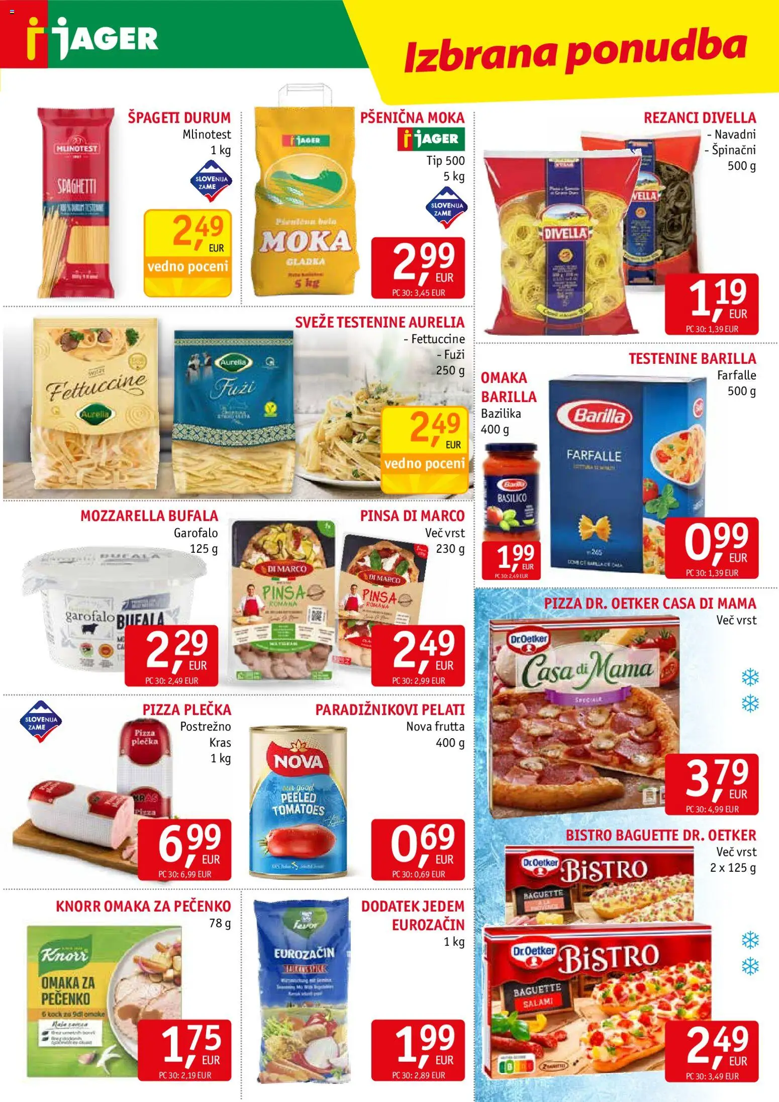 Novi Jager katalog ponudbe – veljaven od 10.06.2026 | Stran: 7 | Izdelki: Moka, Spageti, Testenine, Omaka
