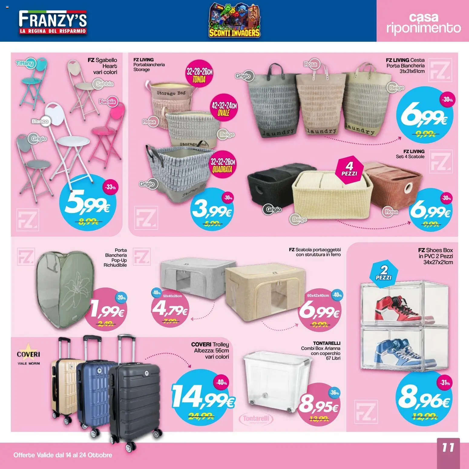Volantino Franzy's del 14/10/2026 | Pagina: 11 | Prodotti: Porta, Sgabello, Trolley, Portabiancheria