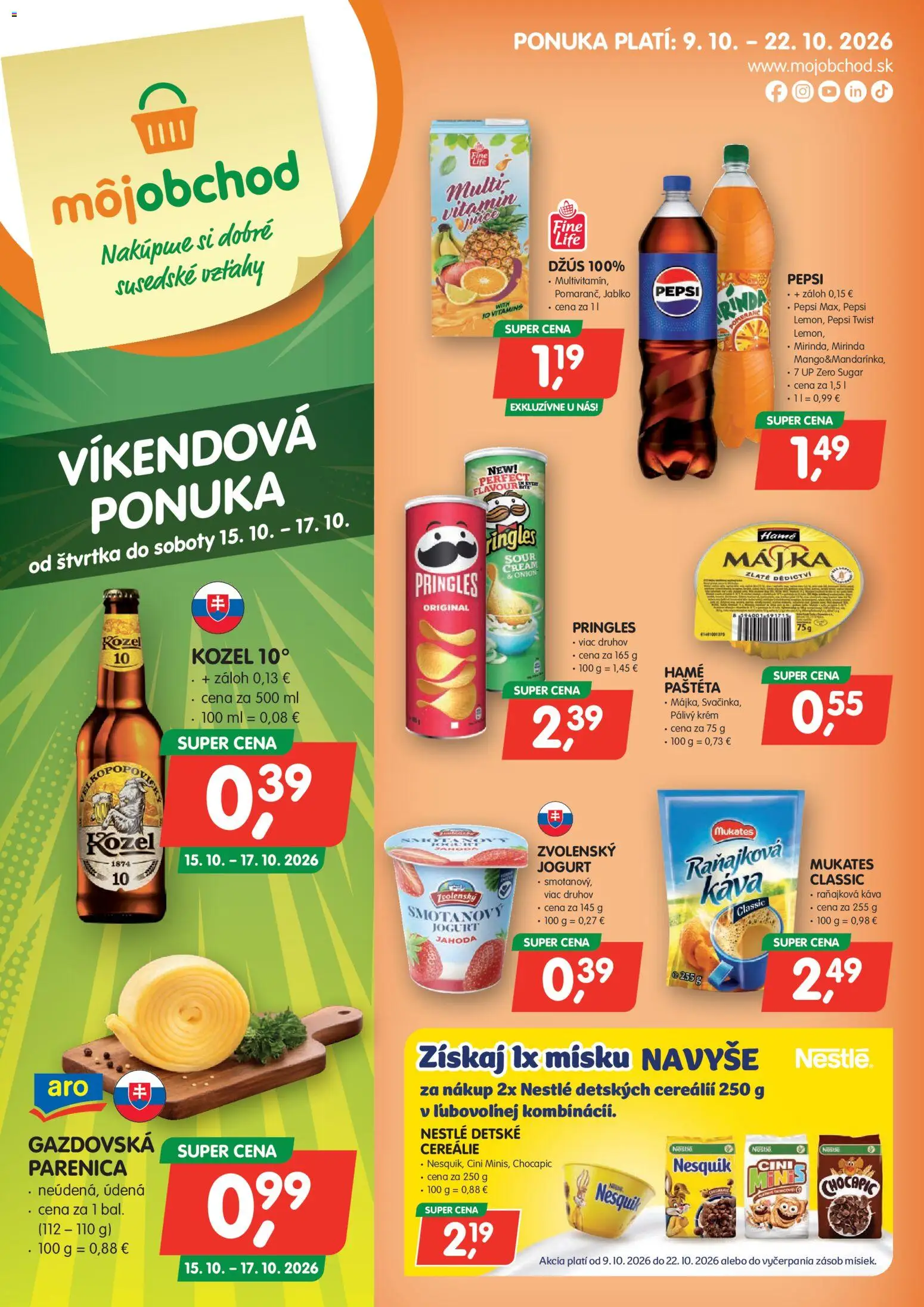Nové Môj obchod akcie – leták je platný od 09.10.2026 | Strana: 1 | Produkty: Jogurt, Džús, Pringles, Cereálie