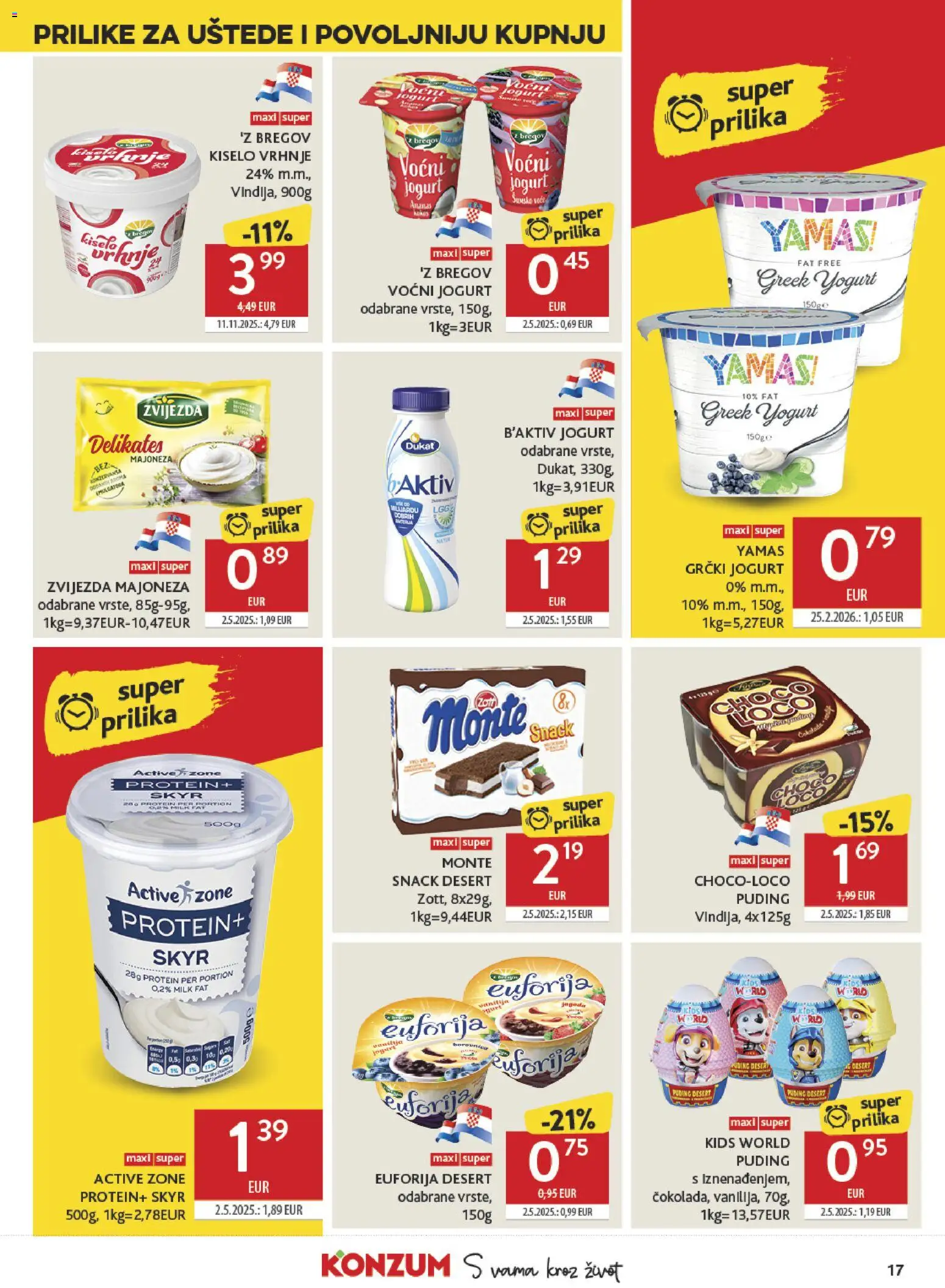 Konzum HR akciós ujság - amely érvényes a következő dátumtól: 2026.08.12. | Oldal: 17 | Termékek: Puding, Skyr, Protein