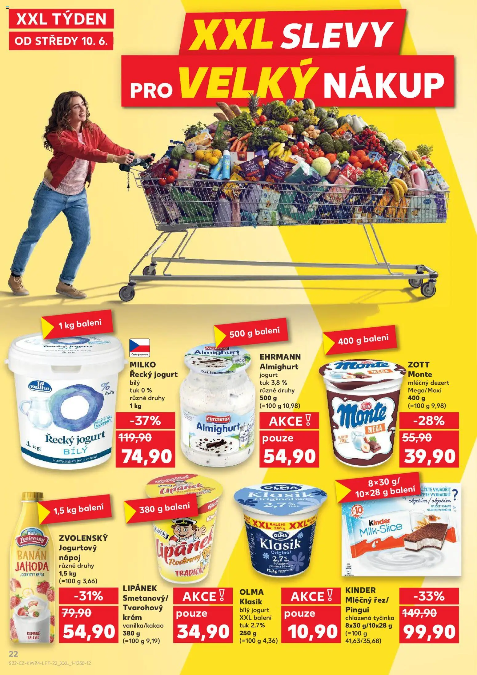Kaufland leták - Kolín od 10.06.2026 | Strana: 22 | Produkty: Milko řecký jogurt, Krém, Bílý jogurt, Kinder