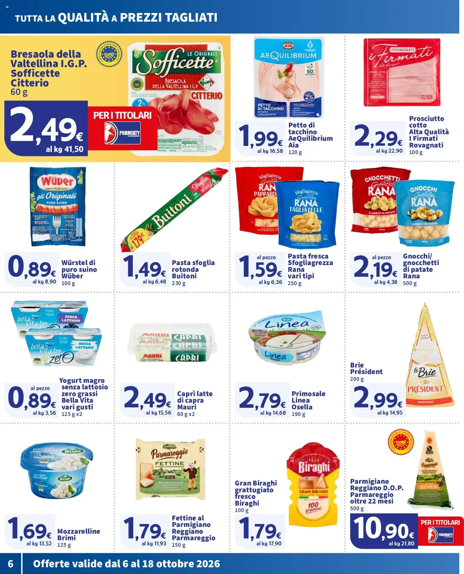 Volantino SIGMA del 06/10/2026 | Pagina: 6 | Prodotti: Tagliatelle, Tacchino, Wurstel, Forno