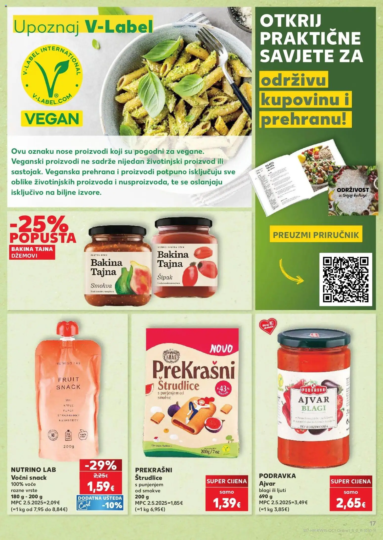 Kaufland katalog | vrijedi od 08.04.2026 | Stranica: 17 | Proizvodi: Smokve, Podravka, Ajvar, Voće