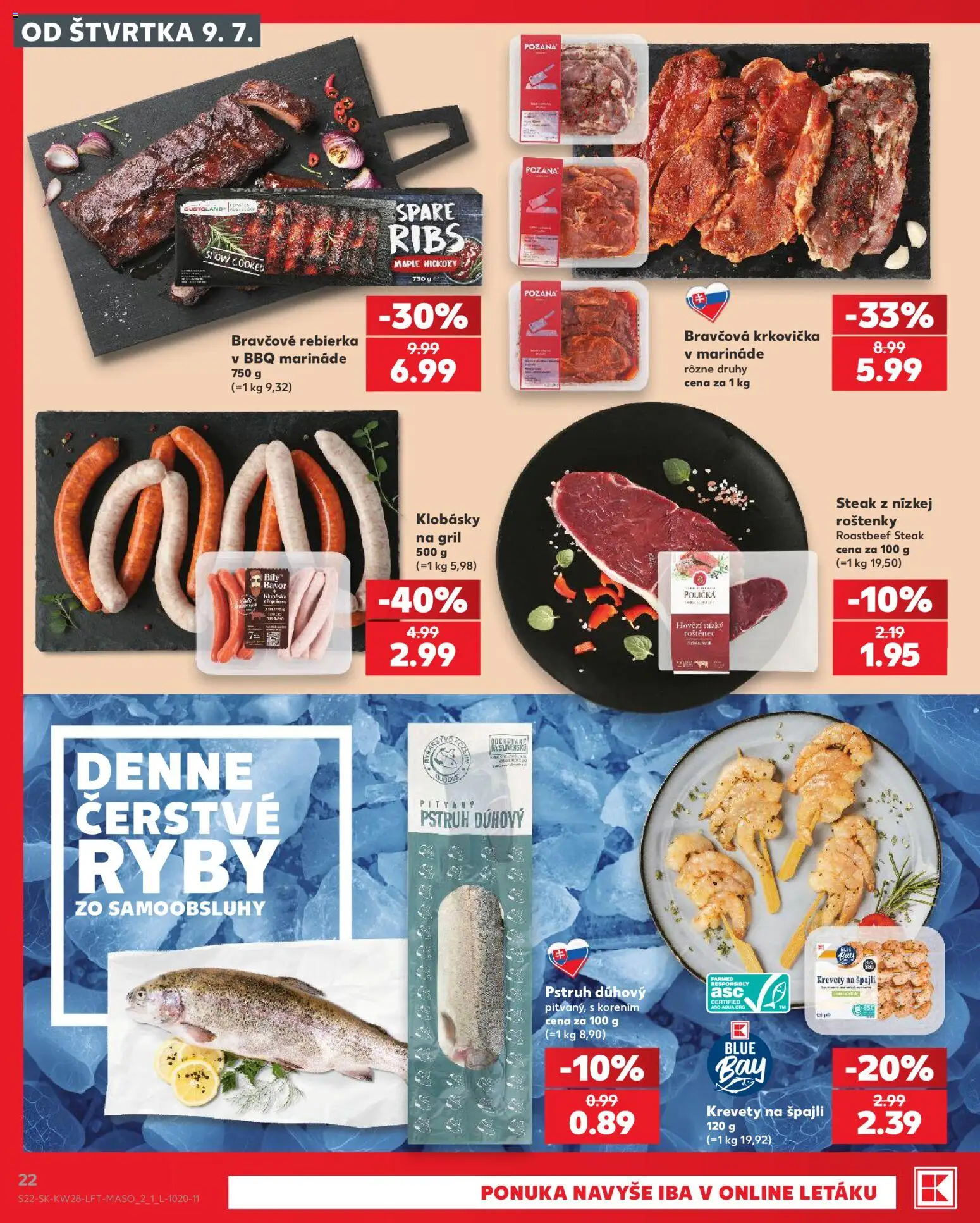 Kaufland SK akciós ujság - amely érvényes a következő dátumtól: 2026.07.09. | Oldal: 22