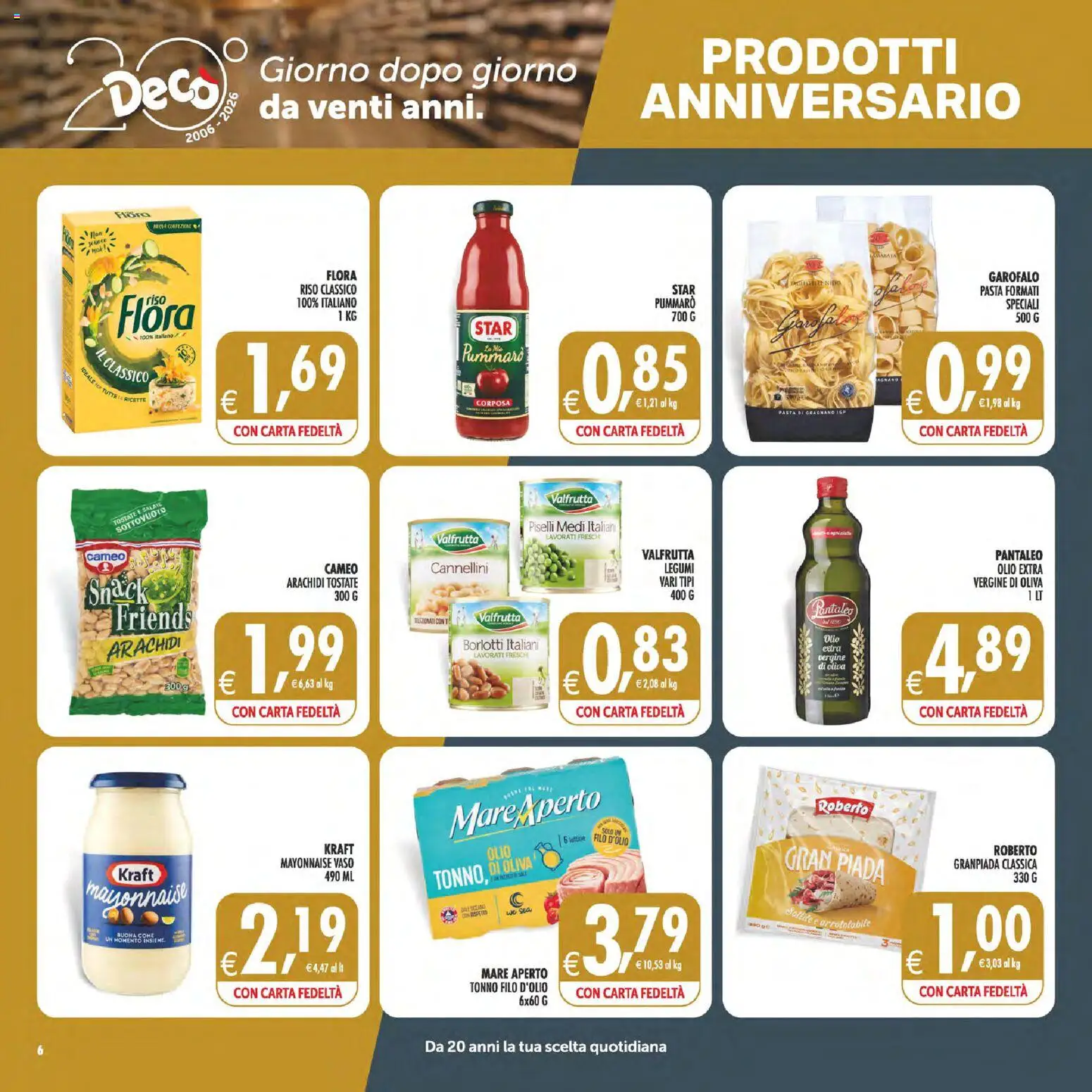 Volantino Decò del 22/09/2026 | Pagina: 6 | Prodotti: Legumi, Garofalo, Cannellini, Arachidi