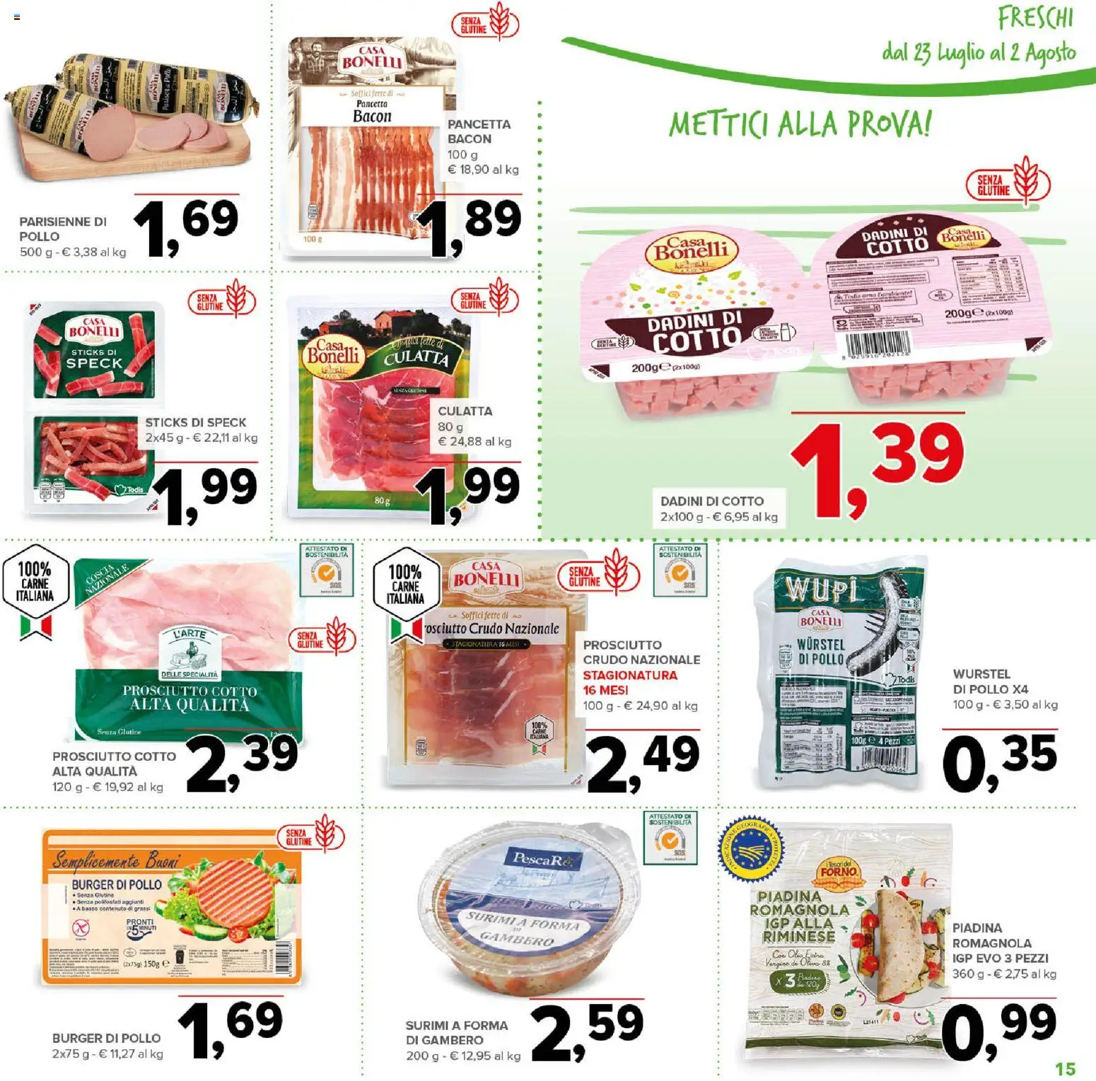 Volantino Todis del 23/07/2026 | Pagina: 15 | Prodotti: Speck, Surimi, Wurstel, Piadina