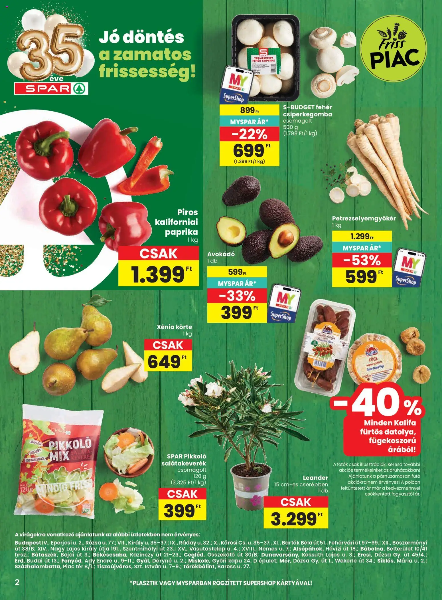 Spar akciós ujság - amely érvényes a következő dátumtól: 16.04.2026 | Oldal: 2 | Termékek: Körte, Csiperkegomba, Füge, Avokádó
