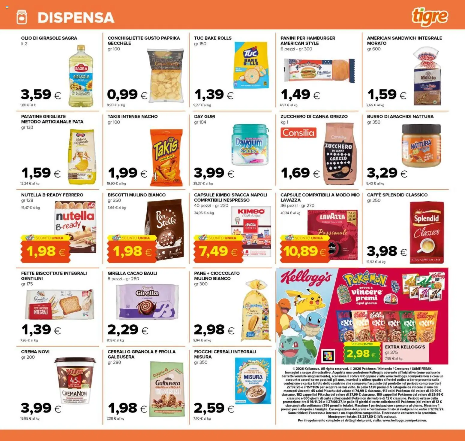Volantino Tigre del 29/07/2026 | Pagina: 15 | Prodotti: Pane, Caffè, Fiocchi, Olio