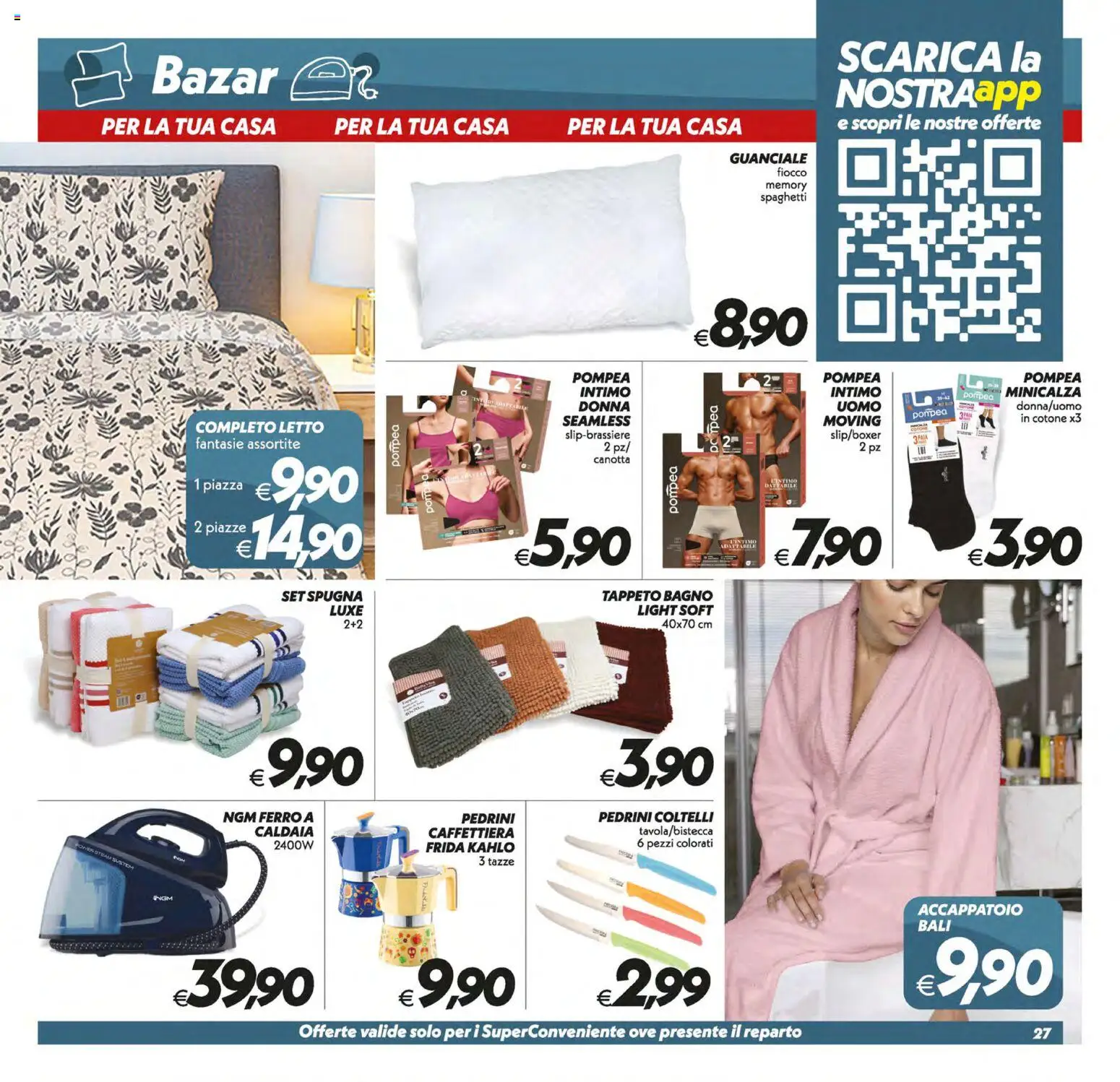 Volantino SuperConveniente del 30/06/2026 | Pagina: 27 | Prodotti: Spugna, Caffettiera, Accappatoio, Guanciale