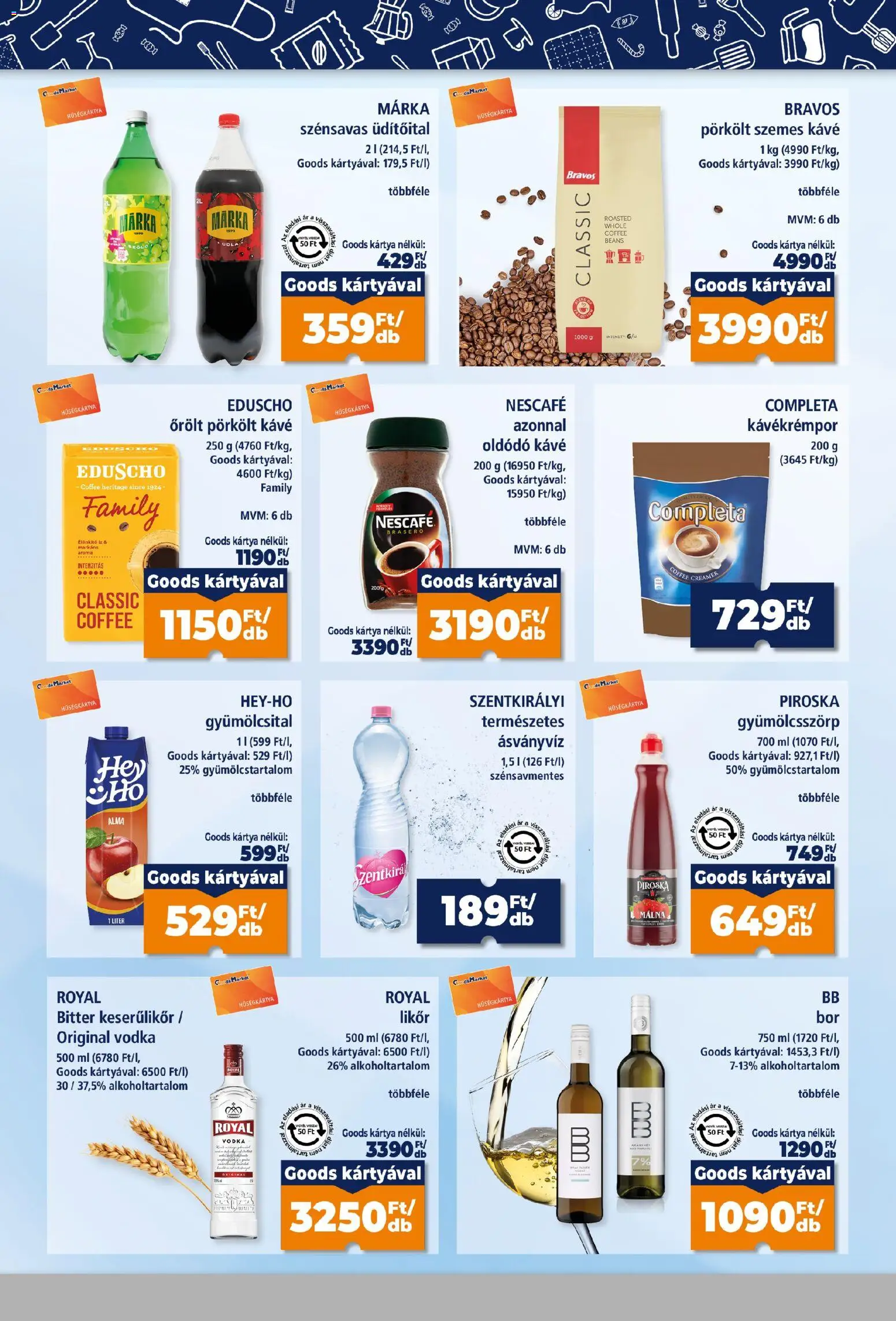 Goods Market akciós ujság - amely érvényes a következő dátumtól: 2026.10.08. | Oldal: 8 | Termékek: Kávékrémpor, Málna, Keserűlikőr, Pörkölt