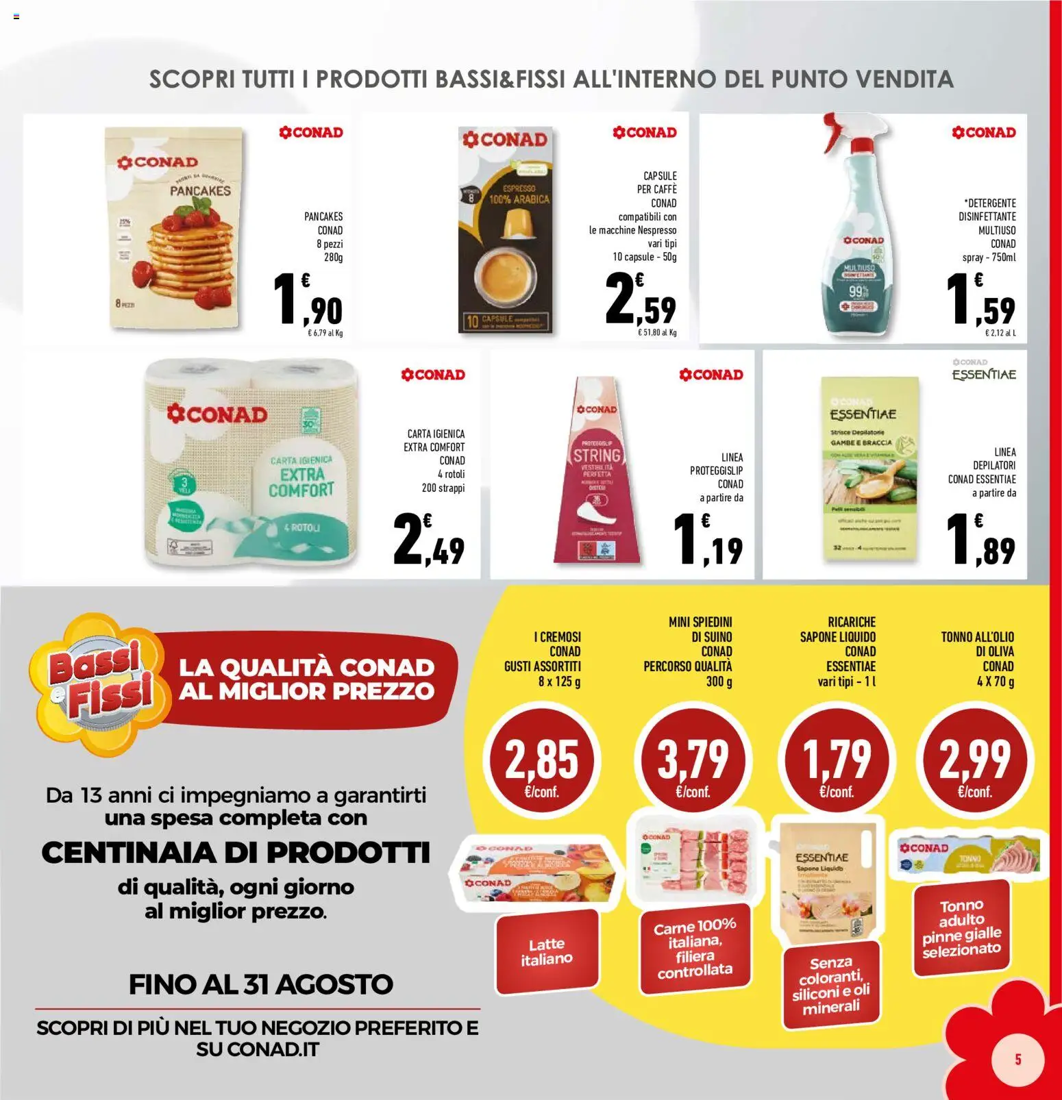Volantino Conad del 12/08/2026 | Pagina: 5 | Prodotti: Strisce, Carta igienica, Suino, Pinne