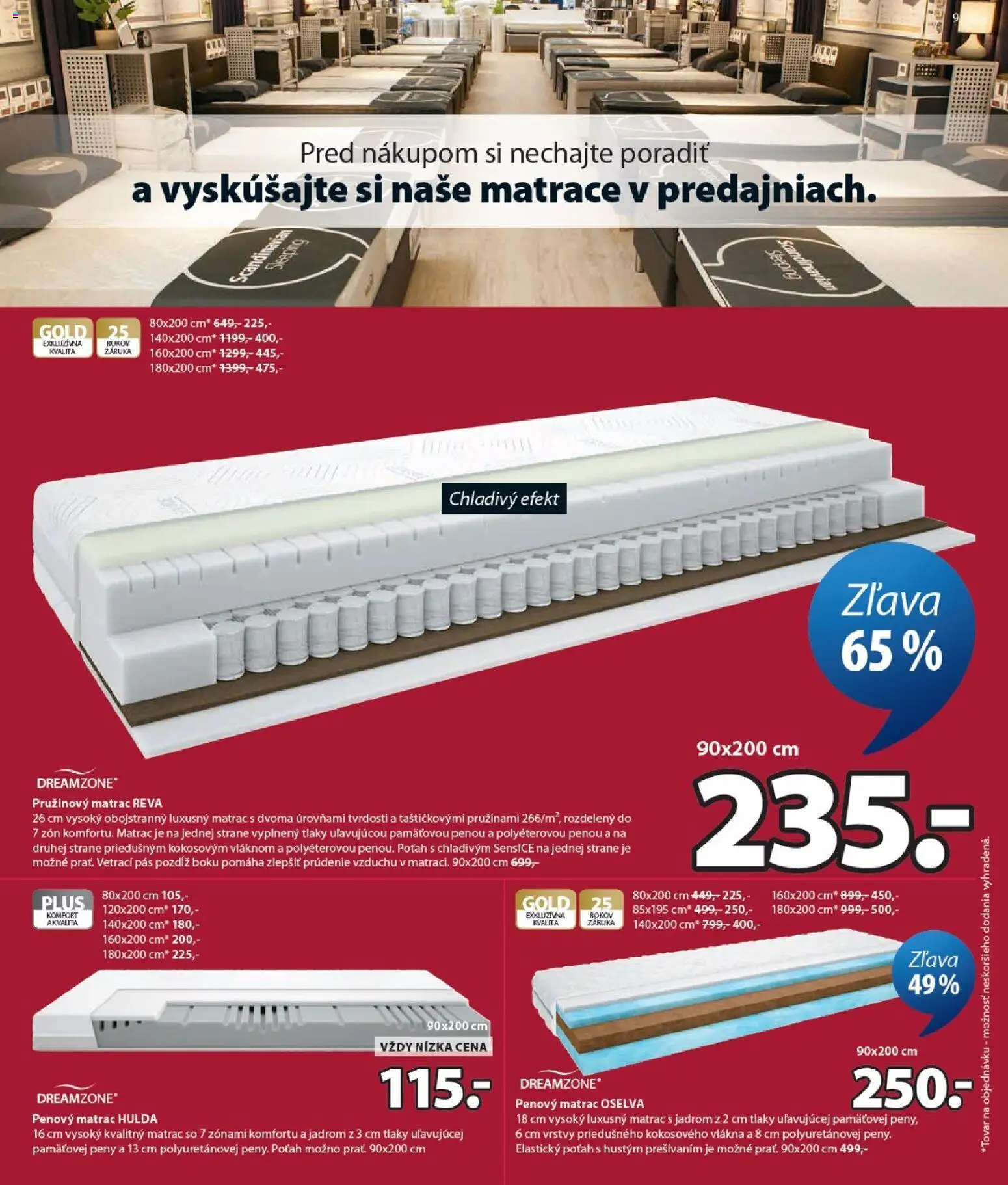 Nové JYSK akcie – leták je platný od 29.07.2026 | Strana: 9 | Produkty: Matrace, Matrac, Pás