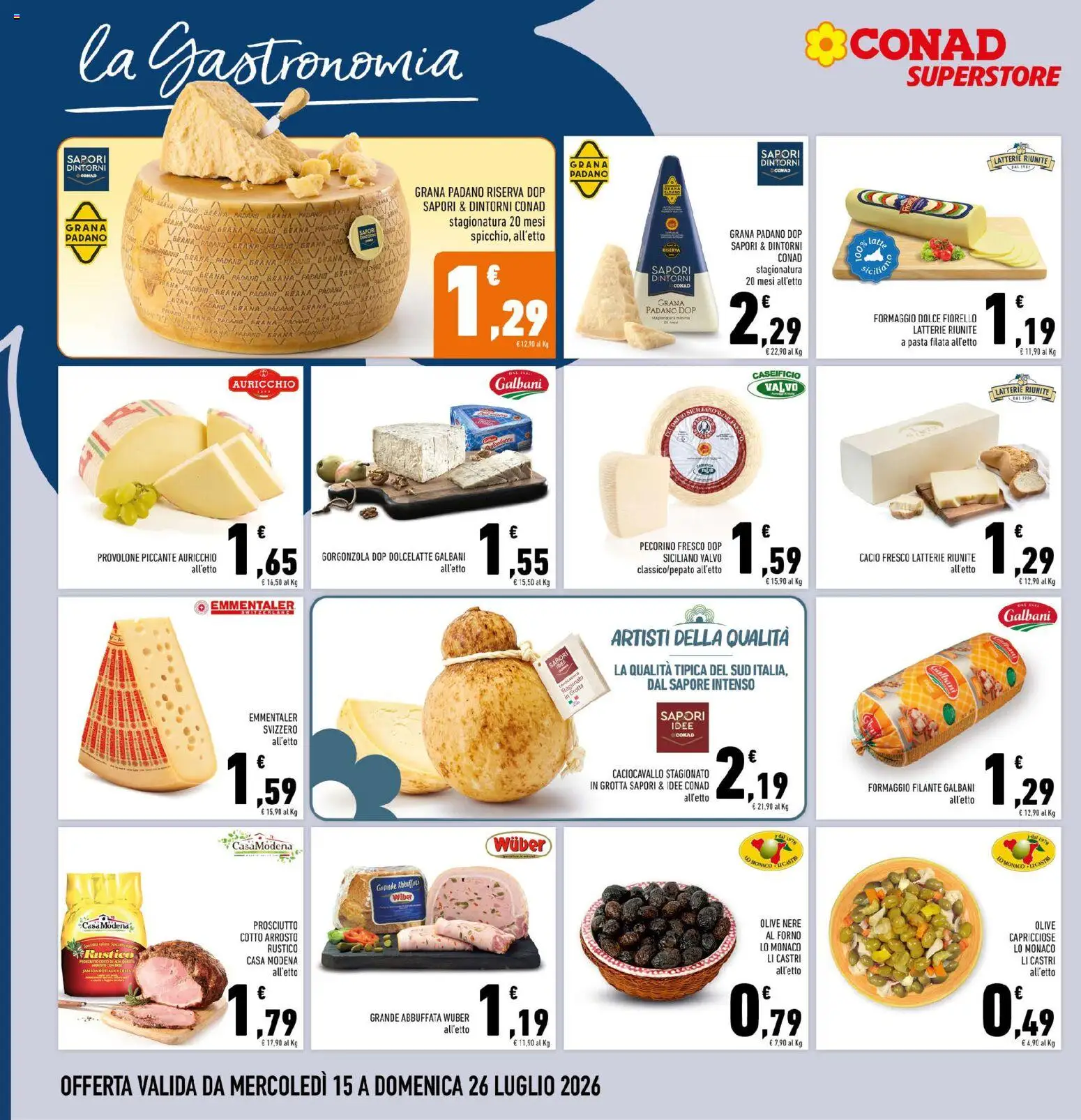 Volantino Conad del 15/07/2026 | Pagina: 10 | Prodotti: Arrosto, Forno, Pecorino, Emmental