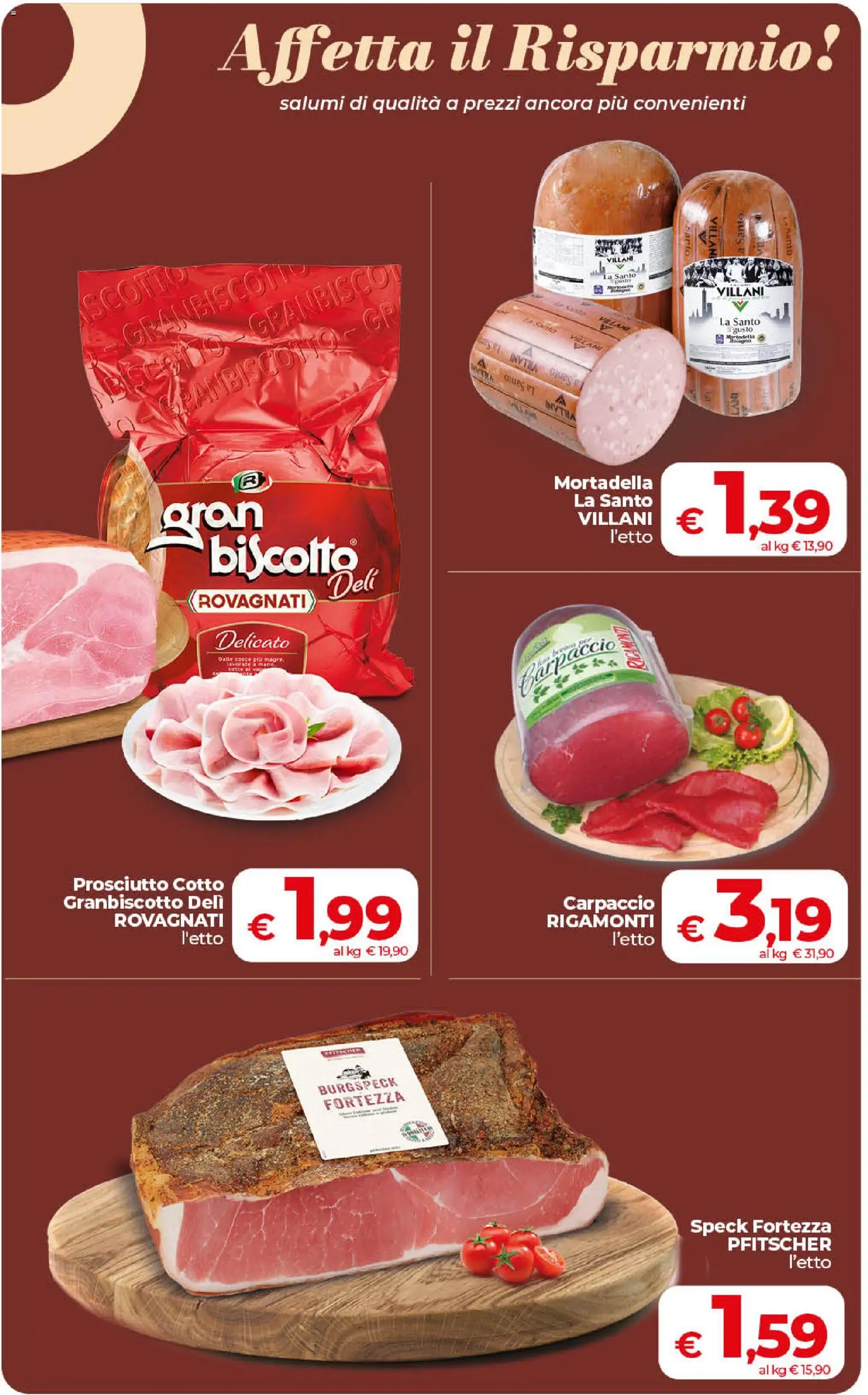 Volantino COOP del 31/07/2026 | Pagina: 11 | Prodotti: Speck, Prosciutto Cotto, Prosciutto, Mortadella