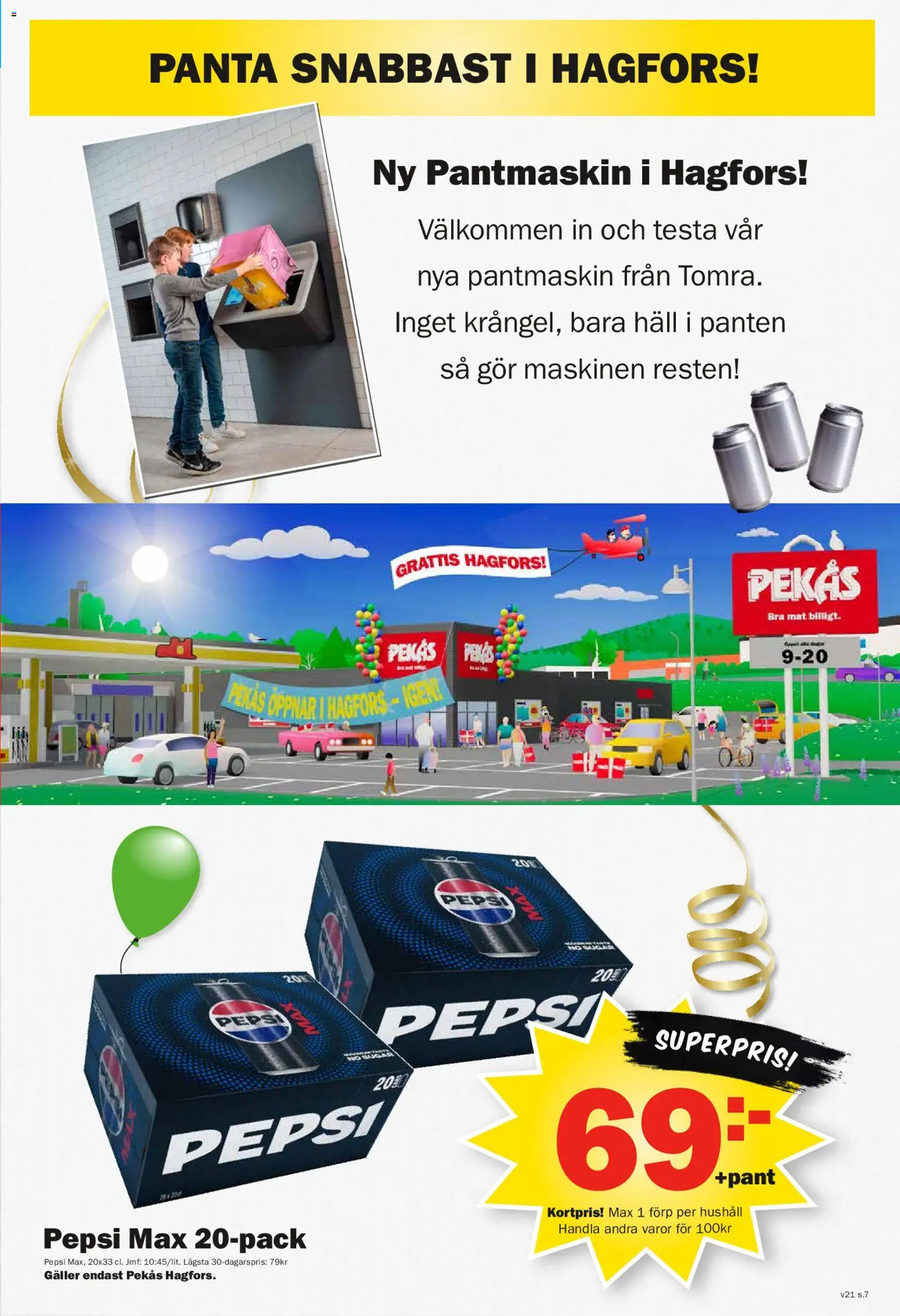 Pekås reklamblad aktuell från 18.05.2026 | Sida: 7 | Produkter: Galler, Pepsi, Häll