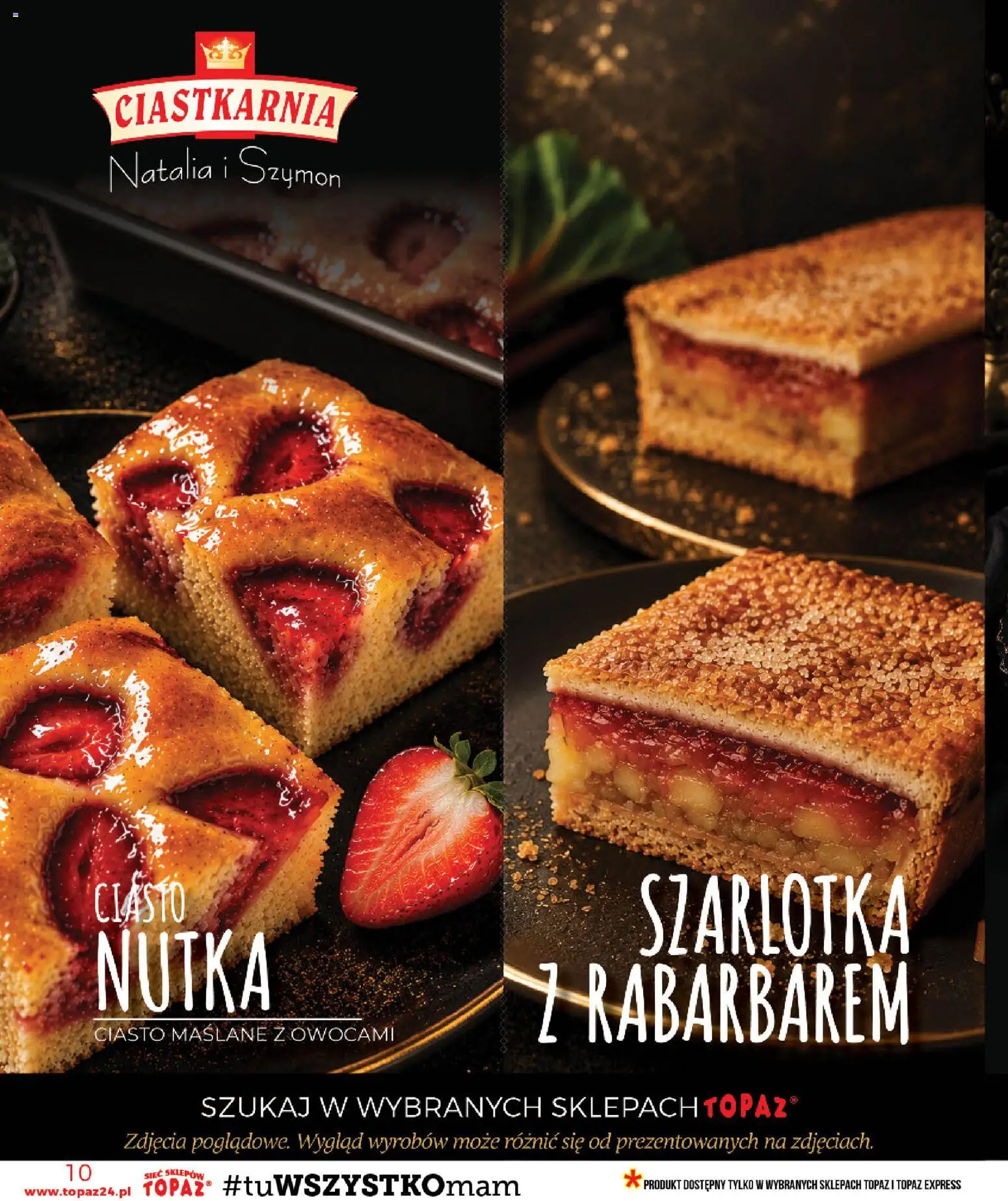 Topaz gazetka od 23.07.2026 | Strona: 10 | Produkty: Ciasto