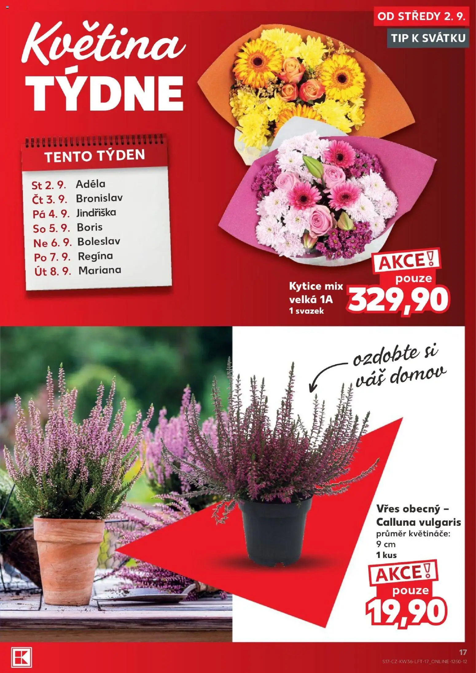 Kaufland leták - Chomutov od 02.09.2026 | Strana: 17 | Produkty: Vřes, Květináče, Kytice