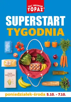 Pogląd oferty "Topaz gazetka - Superstart tygodnia" - ważna od 05.10.2026