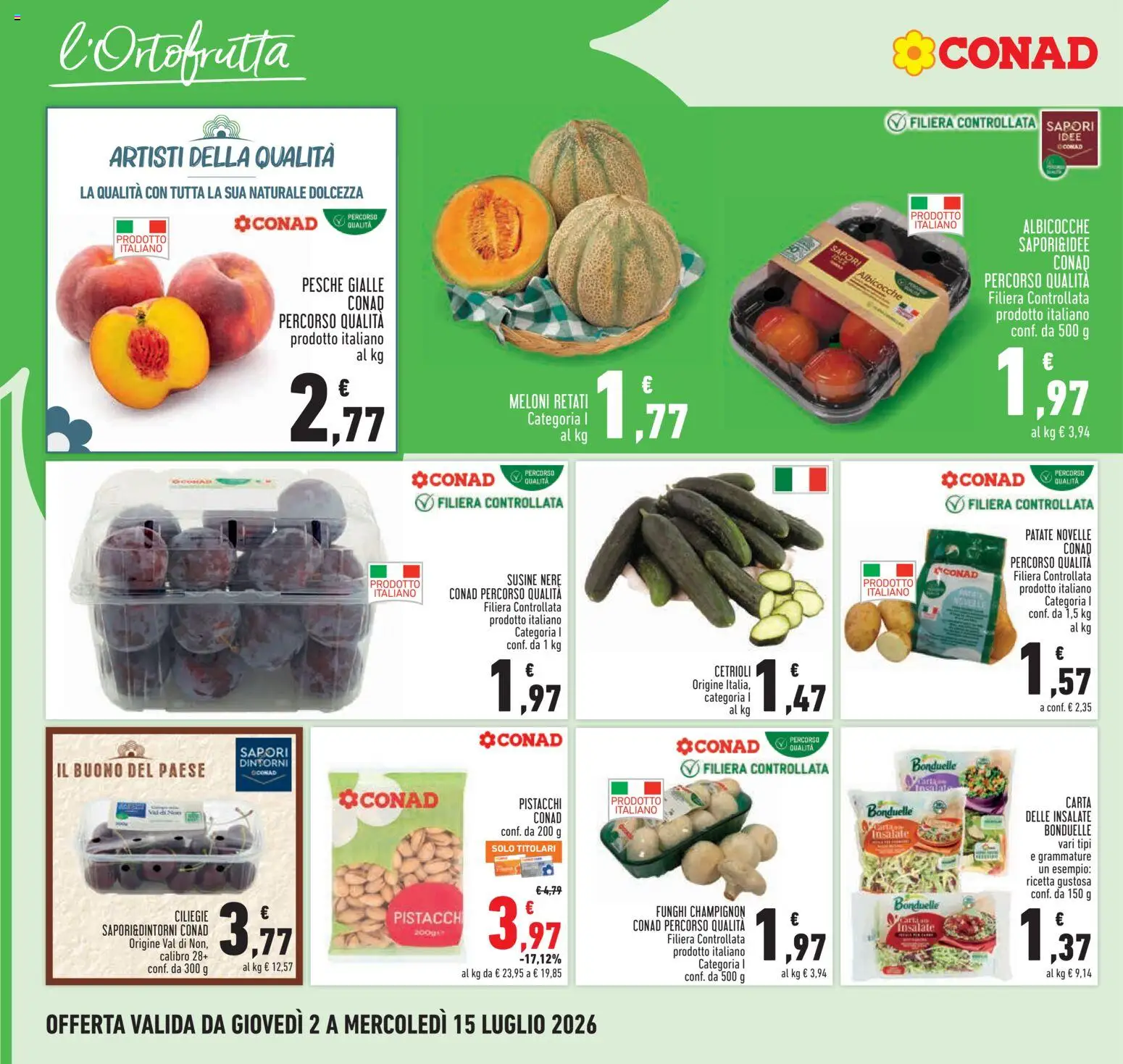 Volantino Conad del 02/07/2026 | Pagina: 6 | Prodotti: Cetrioli, Funghi, Albicocche, Susine