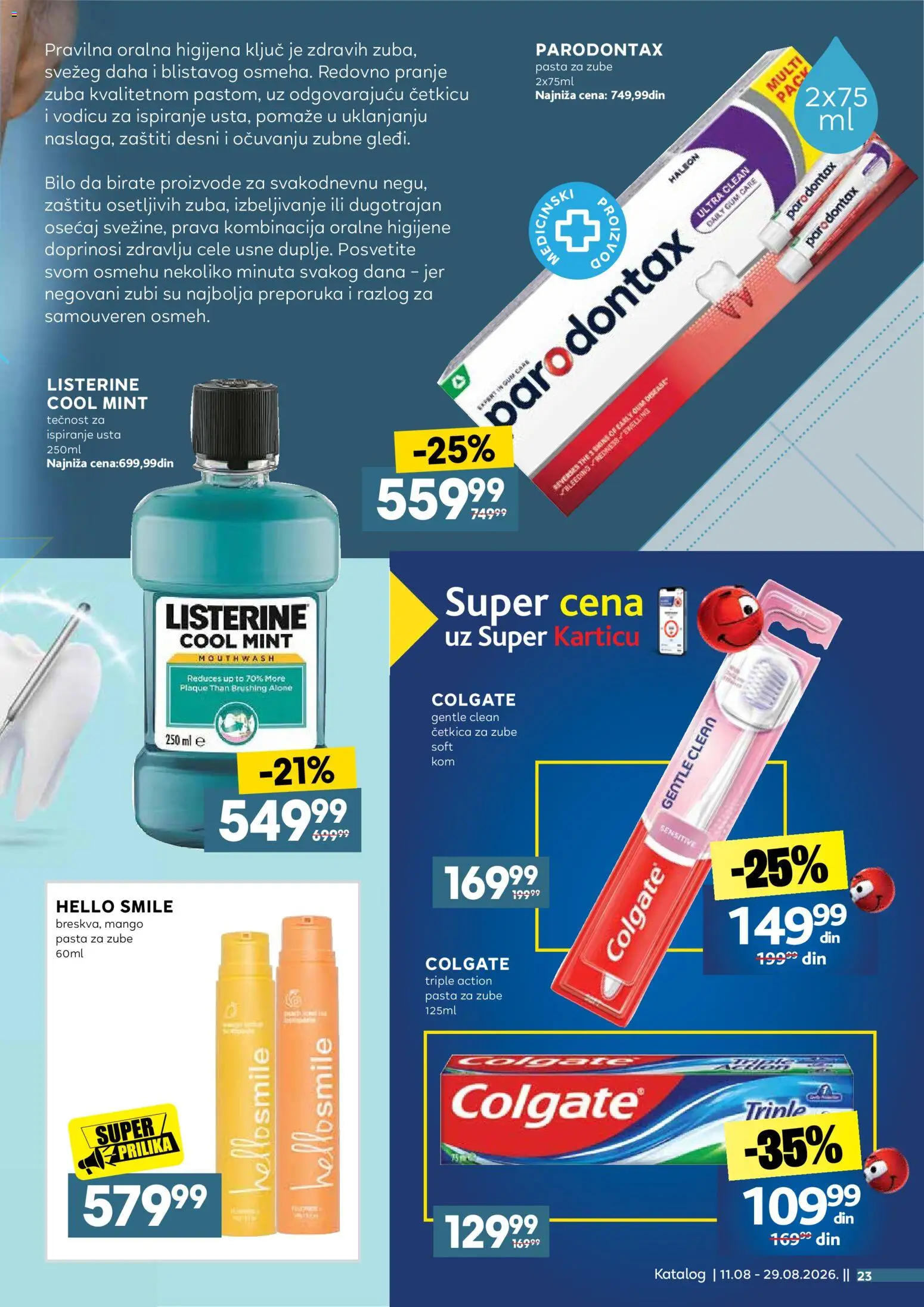 Idea katalog - važi od 11.08.2026 | Strana: 23 | Proizvode: Mango, Pasta, Parodontax, Pasta za zube