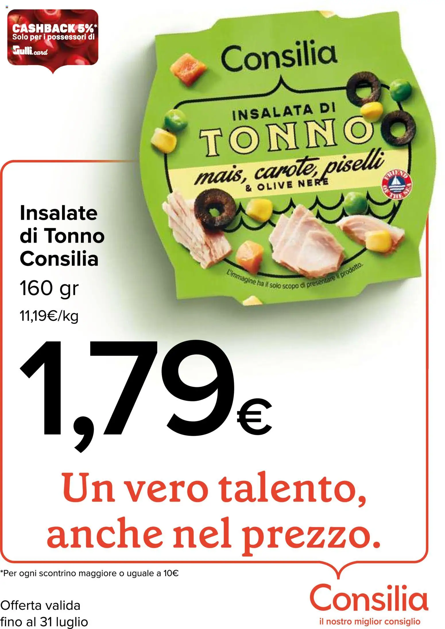 Volantino Gulliver del 01/07/2026 | Pagina: 98 | Prodotti: Insalata, Olive, Piselli, Tonno