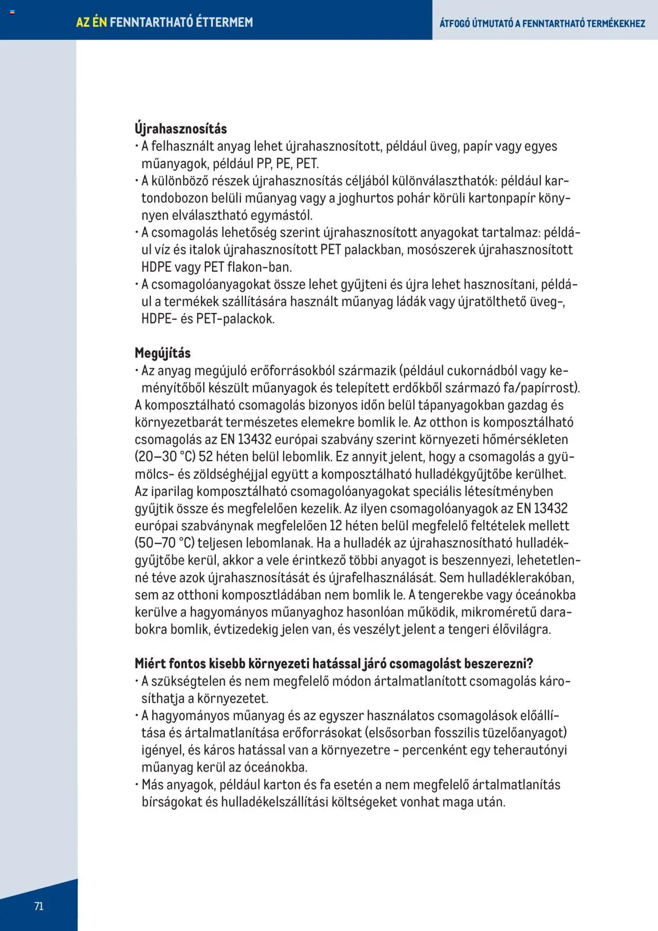 Metro akciós ujság - amely érvényes a következő dátumtól: 2023.06.07. | Oldal: 71