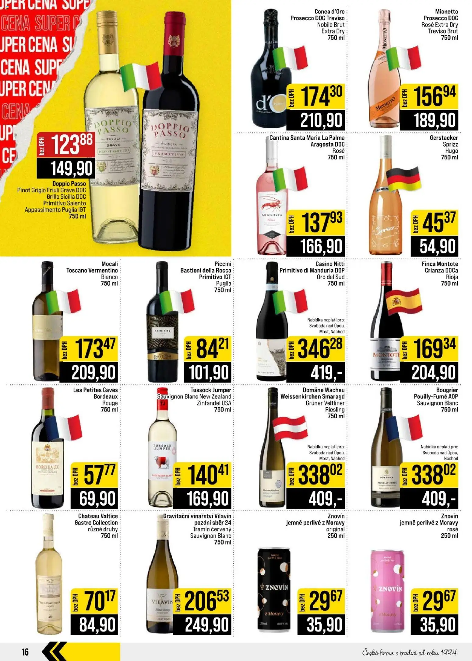 Jip leták - Cash & Carry od 12.08.2026 | Strana: 16 | Produkty: Mionetto, Primitivo Di Manduria, Grüner Veltliner, Prosecco DOC