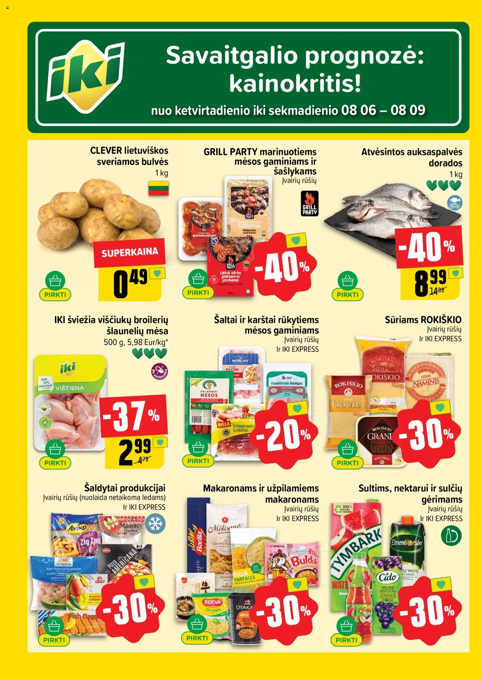 IKI akcijos nuo 2026.08.03 | Puslapis: 60 | Prekių: Kiaulienos, Bulvės, Kumpis, Jautiena