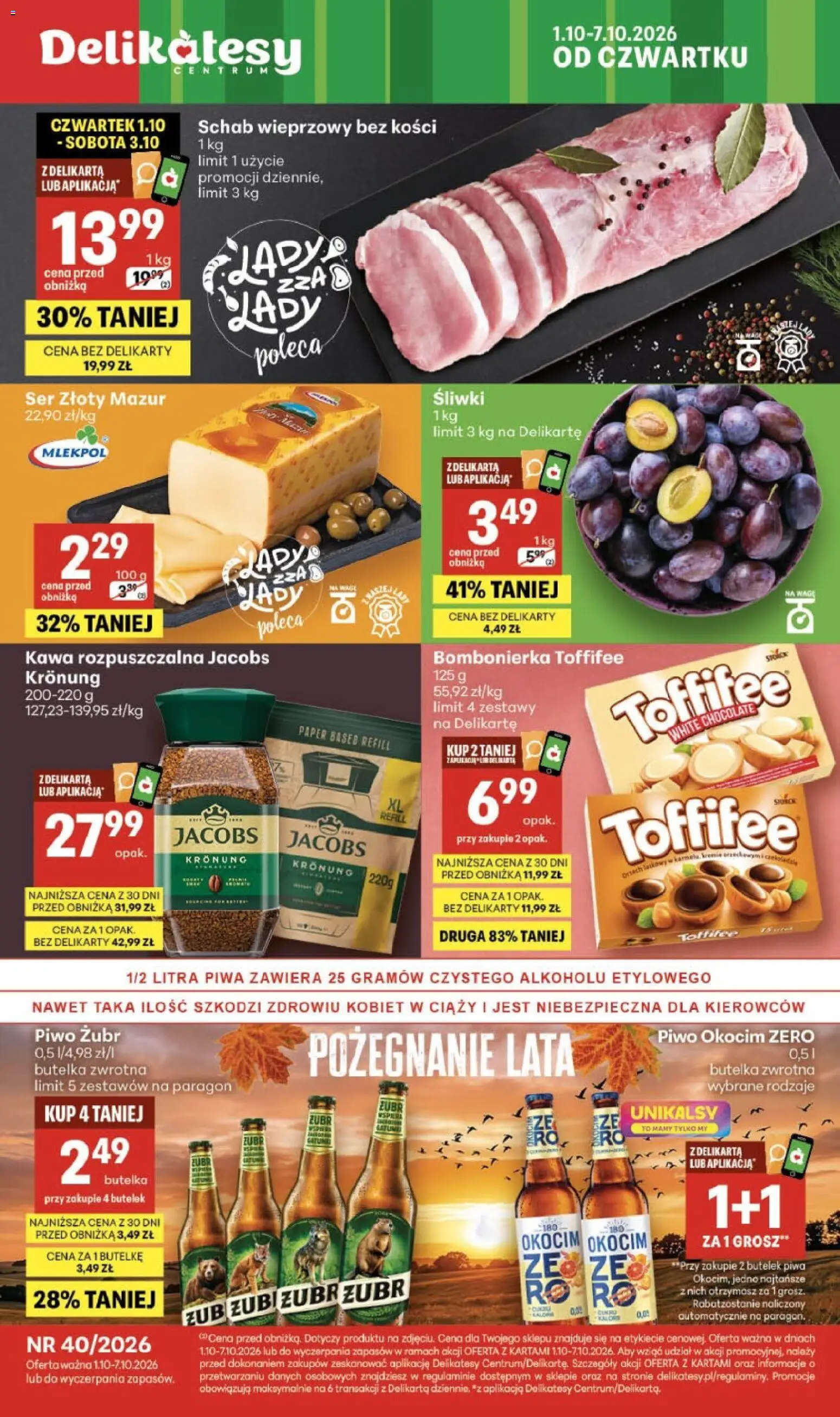 Delikatesy Centrum gazetka od 01.10.2026 | Strona: 1 | Produkty: Schab, Kawa rozpuszczalna, Śliwki, Ser