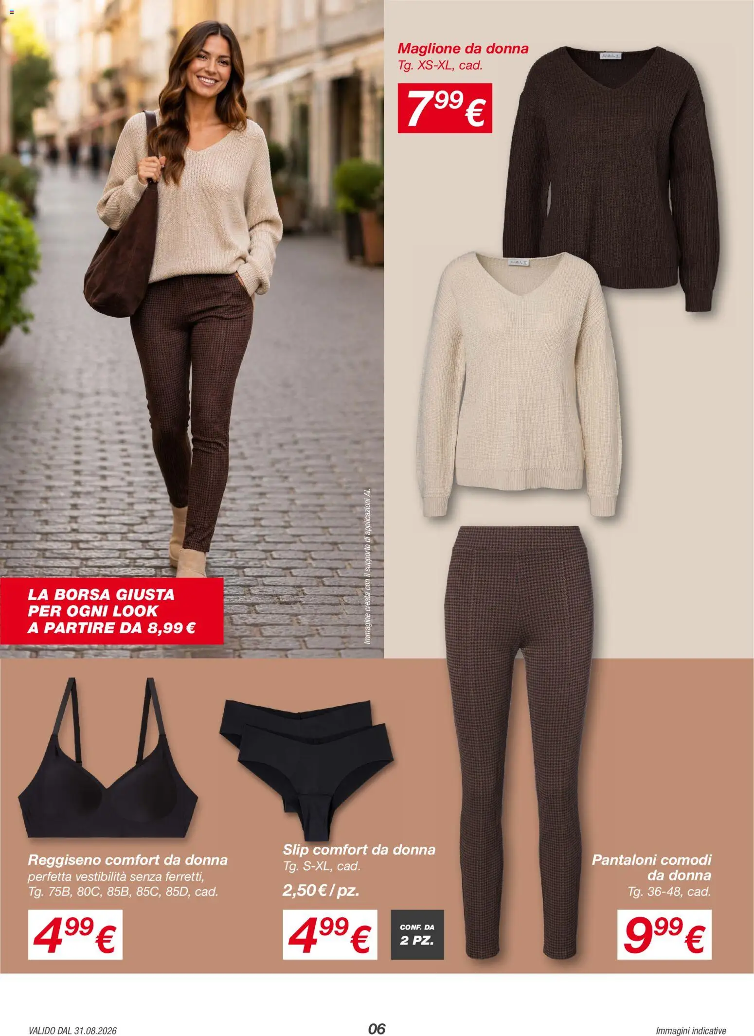 Volantino KiK del 31/08/2026 | Pagina: 6 | Prodotti: Pantaloni, Slip, Maglione, Borsa