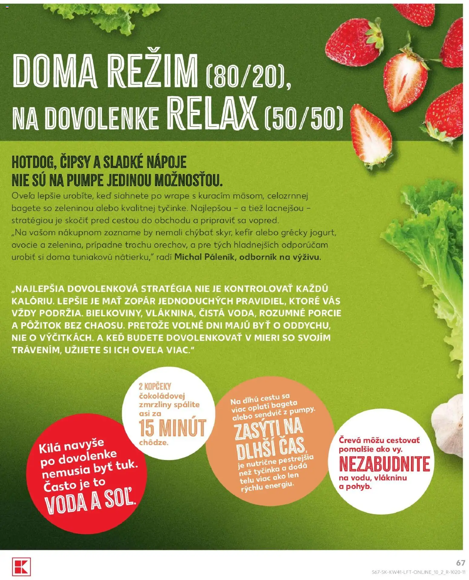 Nové Kaufland akcie – leták je platný od 08.10.2026 | Strana: 67 | Produkty: Nápoje, Voda, Ovocie, Sendvič