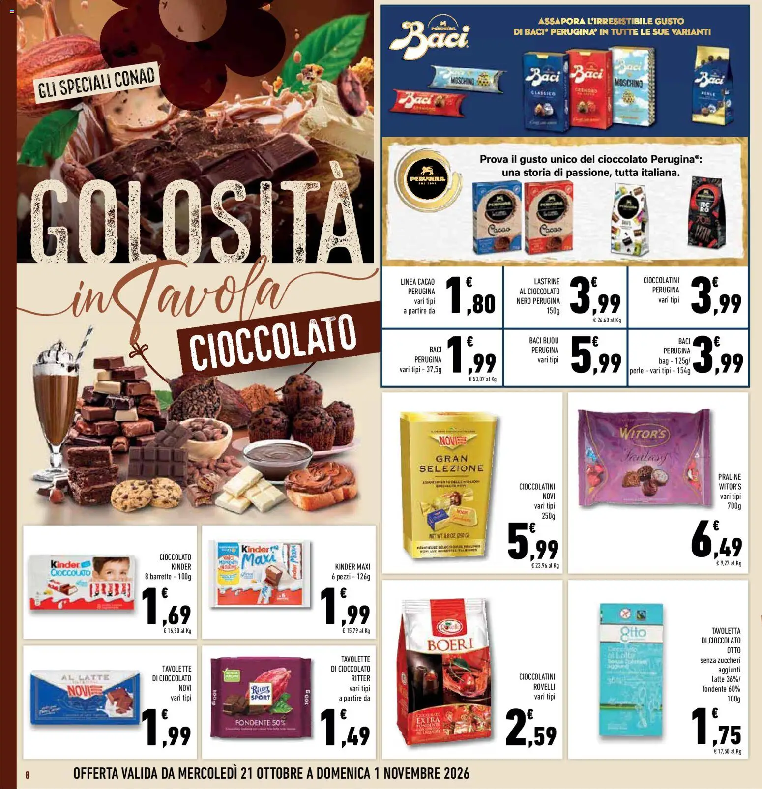 Volantino Conad del 21/10/2026 | Pagina: 8 | Prodotti: Cioccolato, Cacao, Tavoletta, Specialità