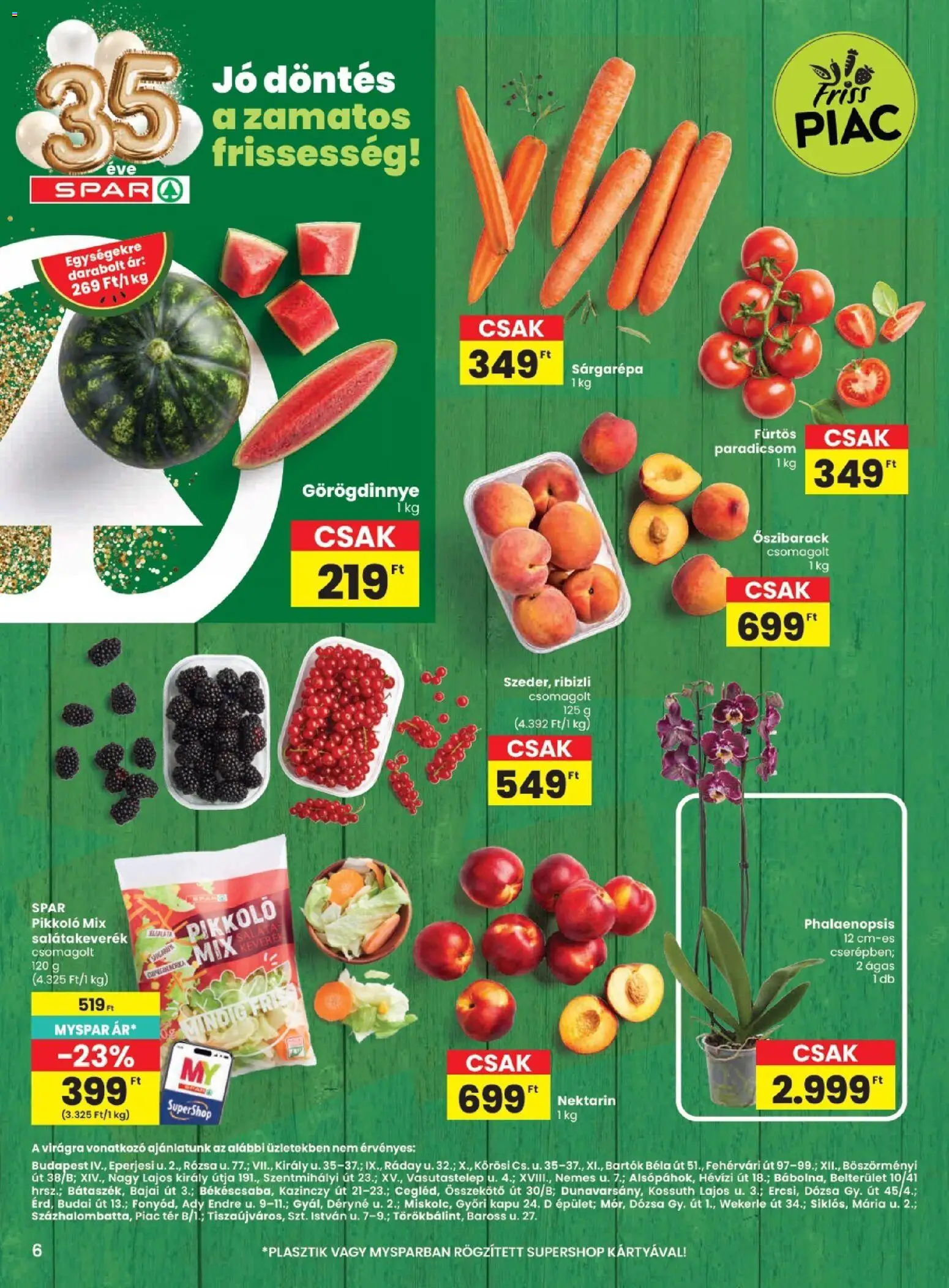 Spar akciós ujság - amely érvényes a következő dátumtól: 25.06.2026 | Oldal: 6