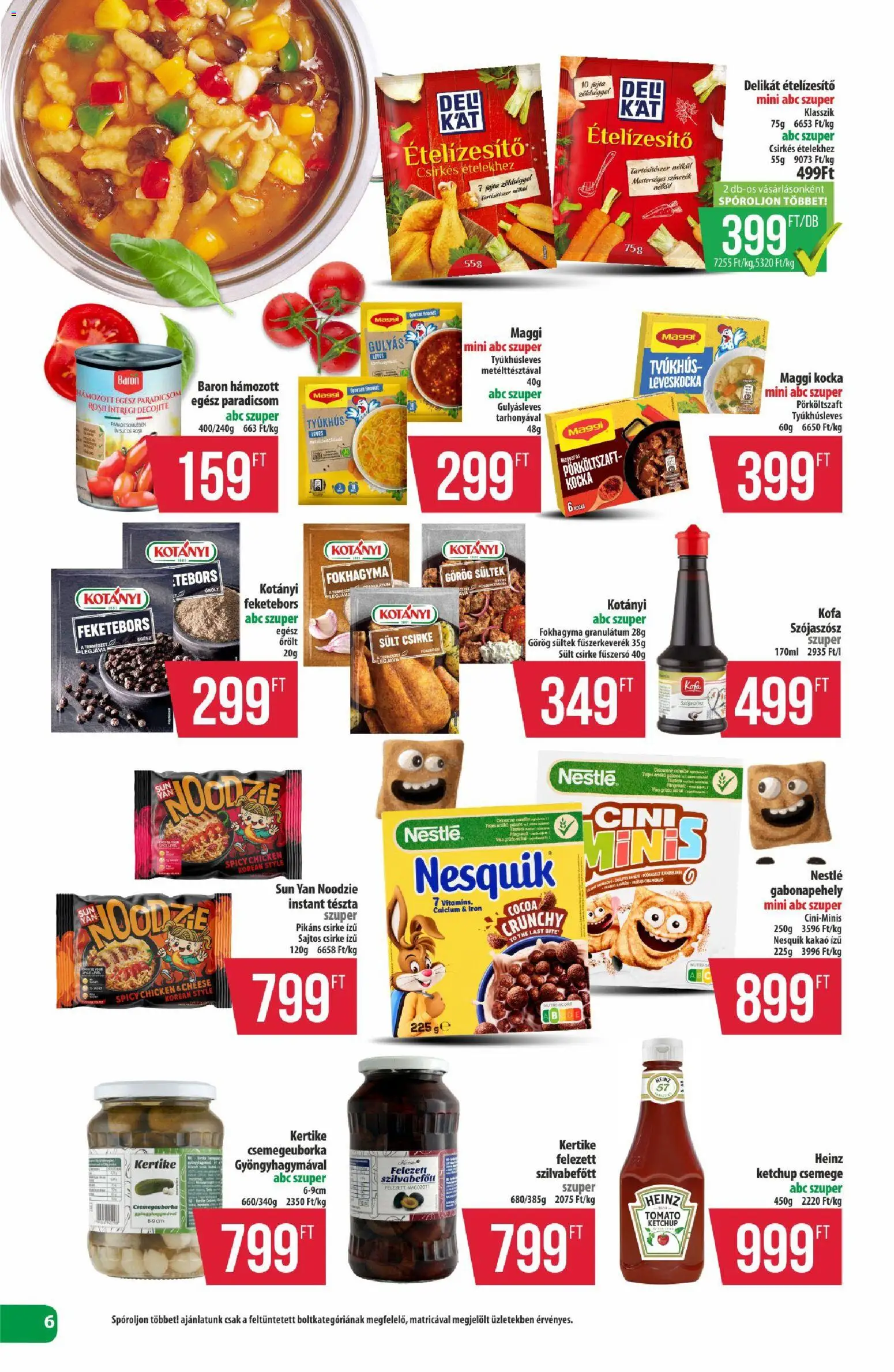 COOP akciós ujság - amely érvényes a következő dátumtól: 2026.08.13. | Oldal: 6 | Termékek: Fokhagyma, Nestlé, Ételízesítő, Szilvabefőtt