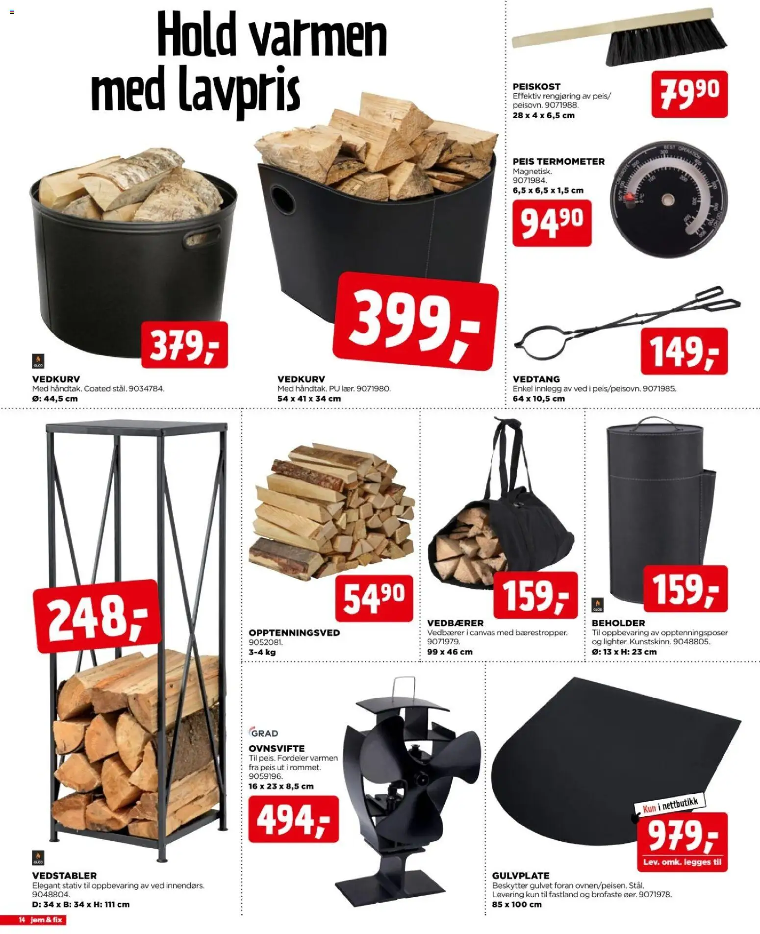 {H1} | Side: 14 | Produkter: Peis, Ved, Opptenningsved, Termometer