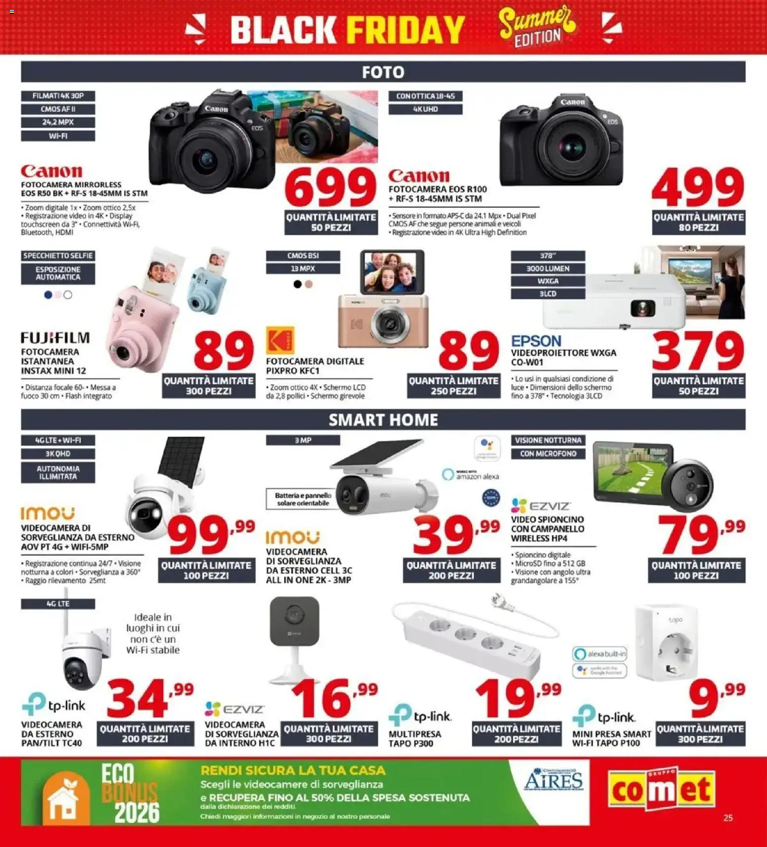 Nuovo Comet - Summer Black Friday da Comet! dal 04/06/2026 > offerte anteprima 🛍️ | Pagina: 25 | Prodotti: Fotocamera istantanea, Videocamera, Microfono, Presa