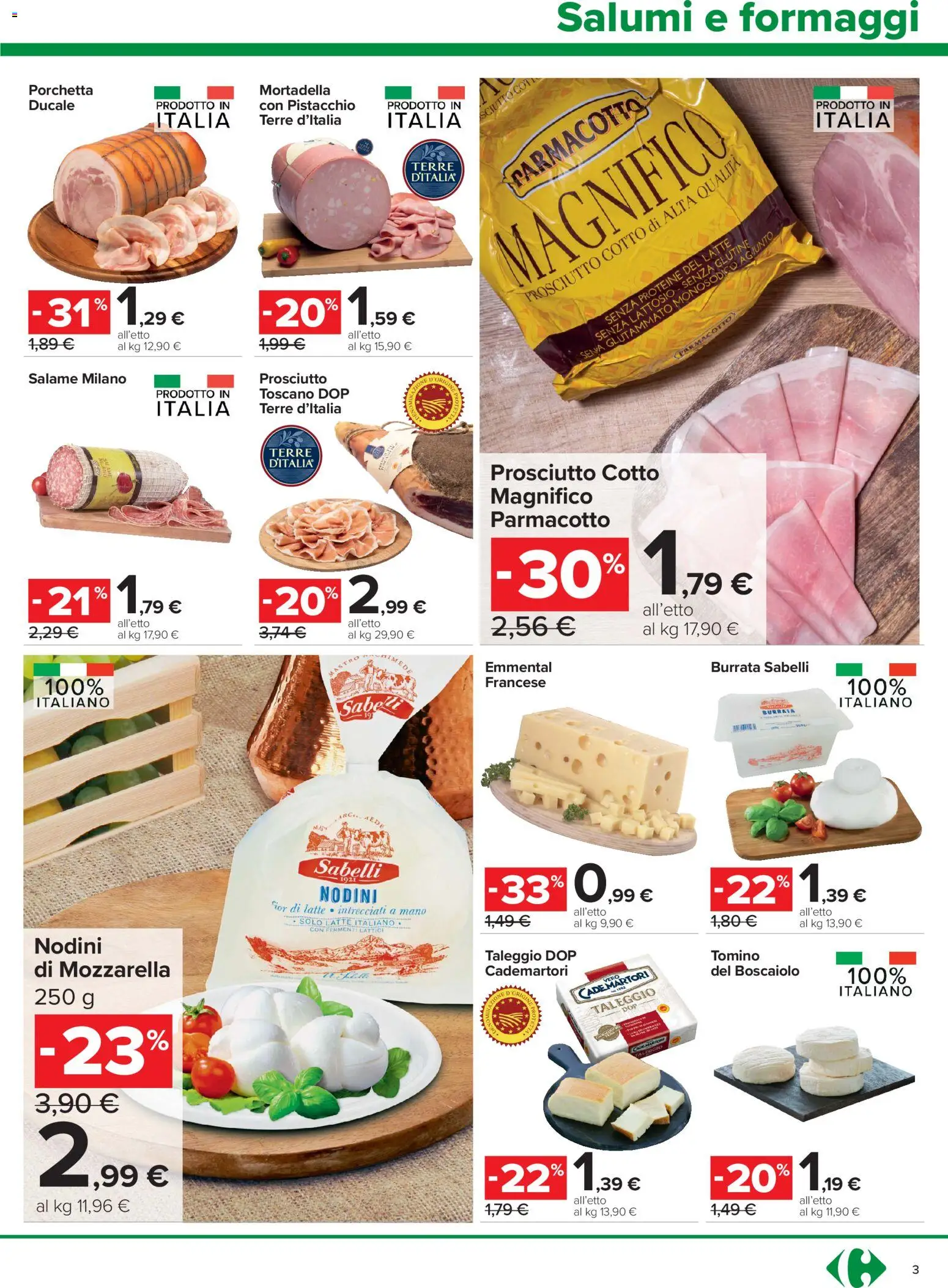 Volantino Carrefour del 18.06.2026 | Pagina: 3 | Prodotti: Salame, Mozzarella, Latte, Mortadella