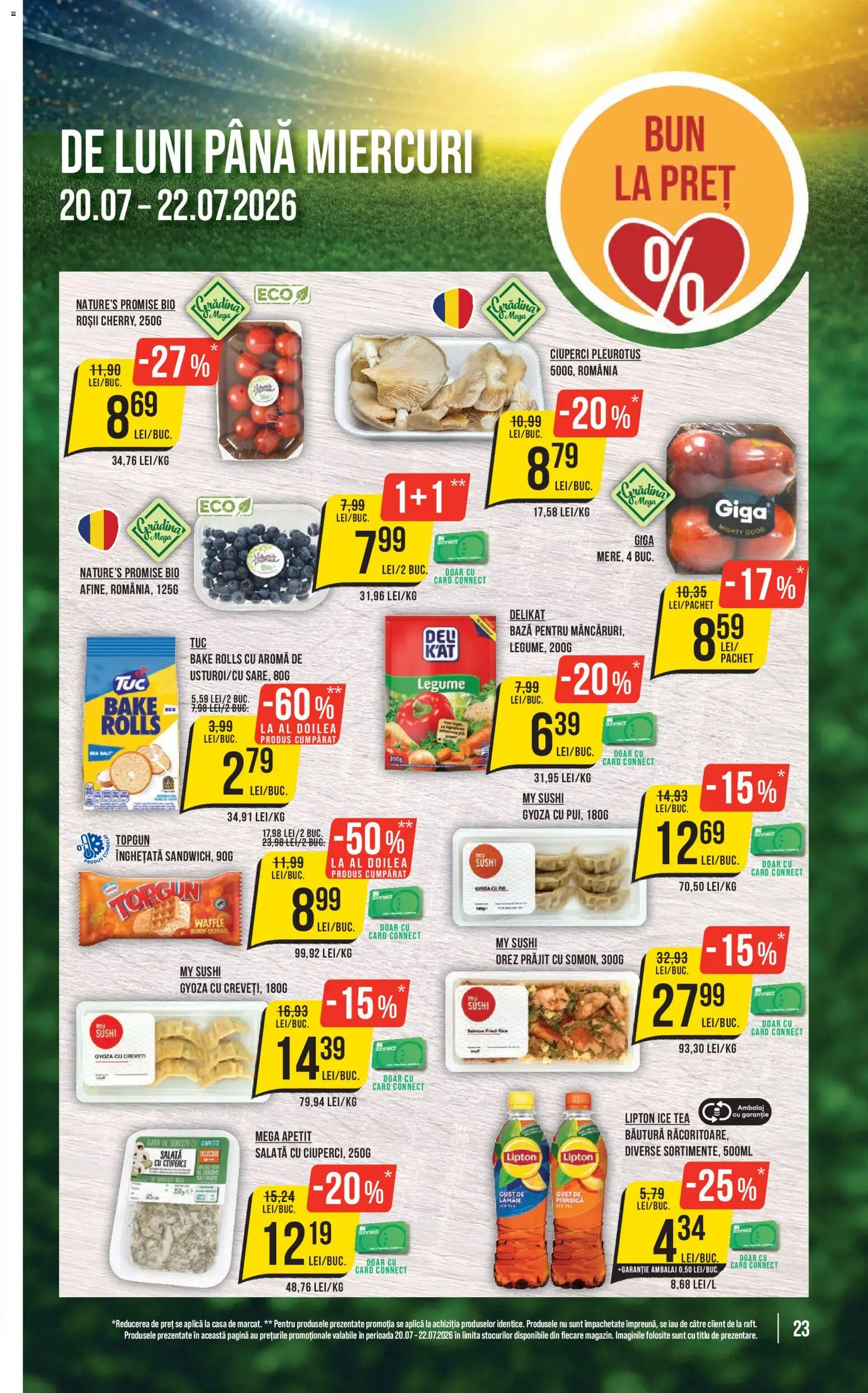 Noul catalog Mega Image – valabil de la 16.07.2026 | Pagină: 23 | Produse: Gradina, Sushi, Înghețată, Legume