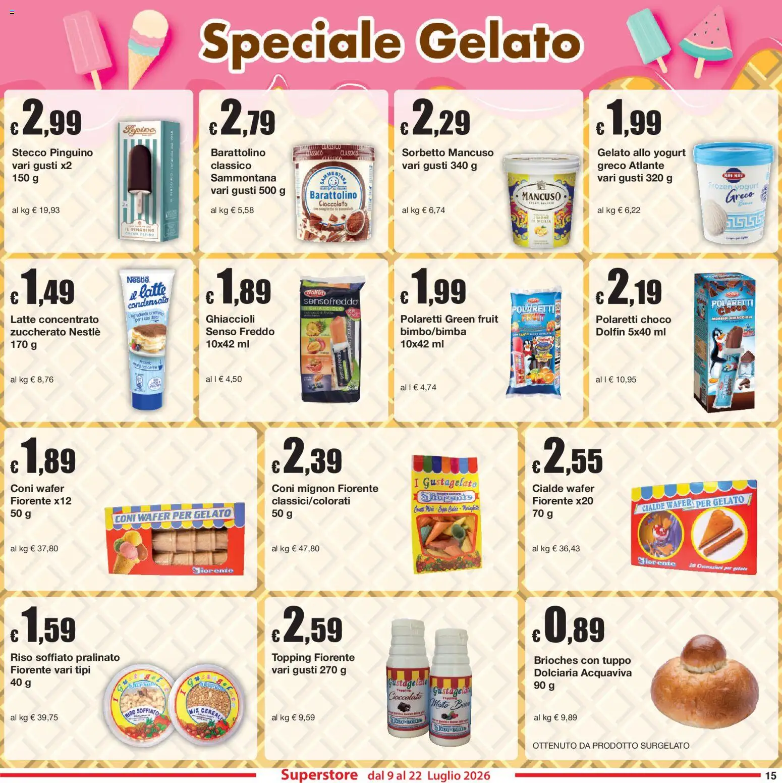 Volantino Sì con Te del 09/07/2026 | Pagina: 15 | Prodotti: Yogurt, Cioccolato, Ghiaccioli, Latte