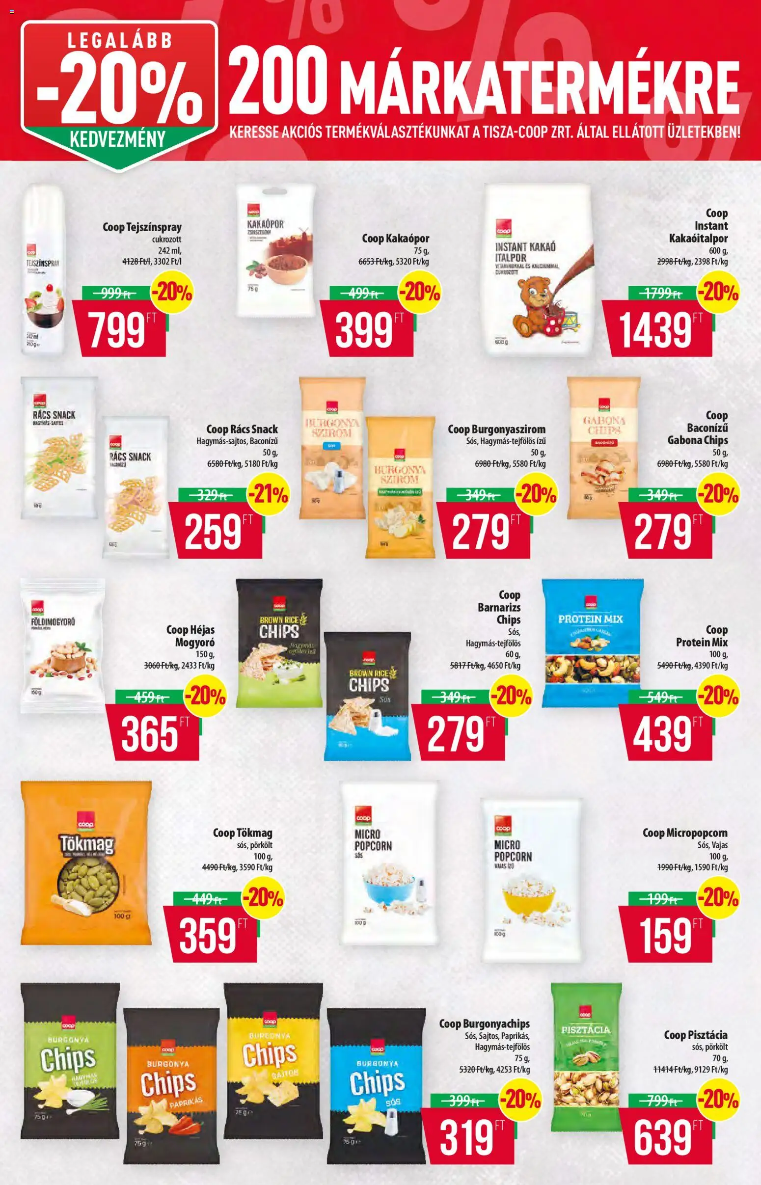 COOP akciós ujság - amely érvényes a következő dátumtól: 2026.10.08. | Oldal: 13 | Termékek: Burgonya, Pisztácia, Burgonyaszirom, Protein