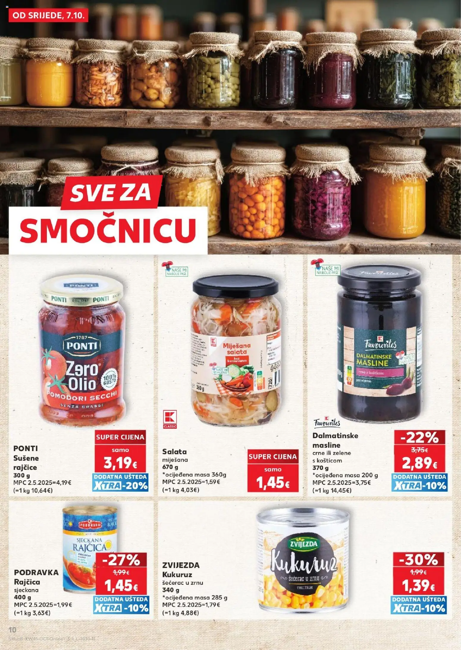 Kaufland katalog | vrijedi od 07.10.2026 | Stranica: 10 | Proizvodi: Kukuruz, Podravka, Rajčice, Rajčica
