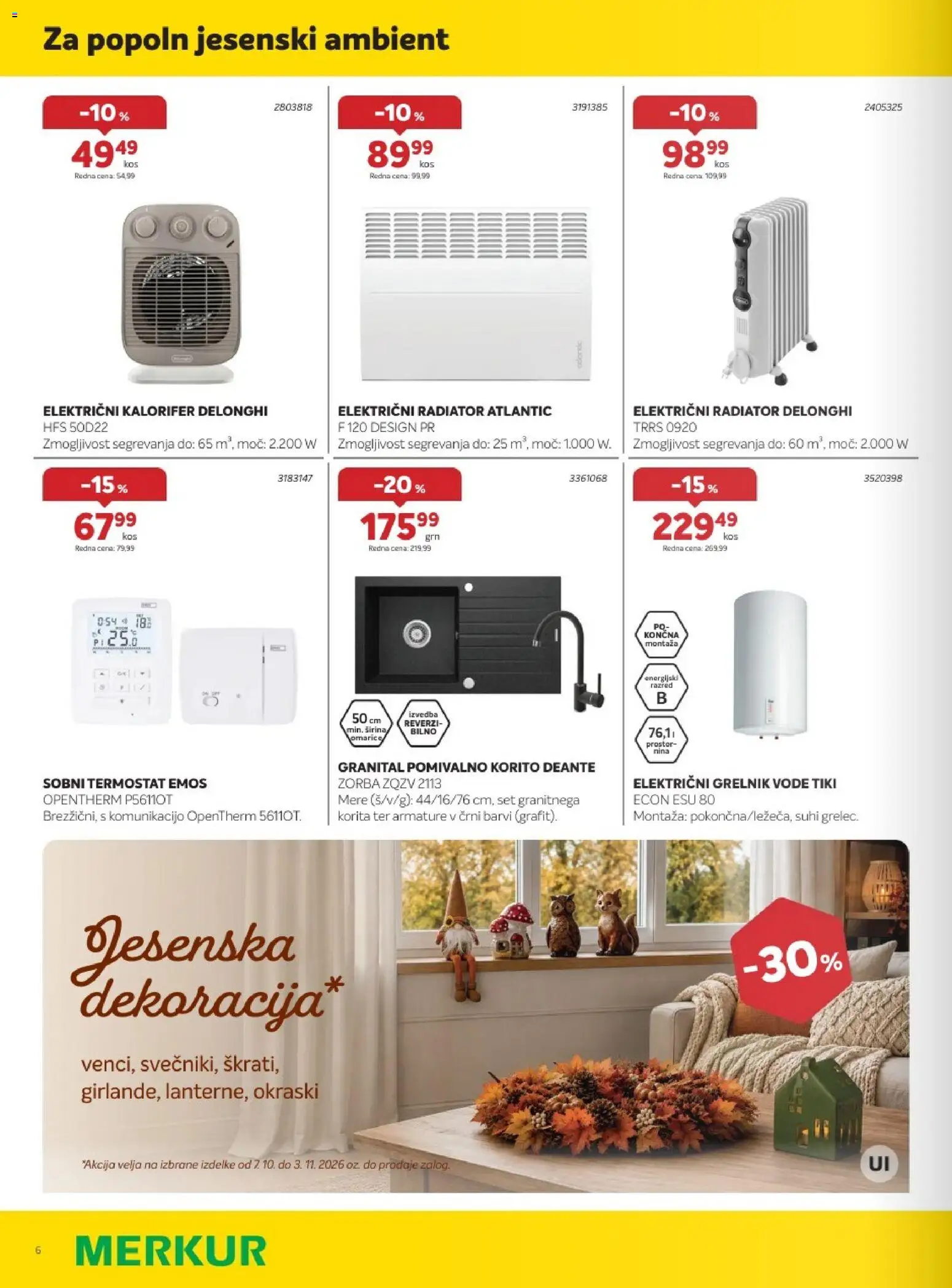 Novi Merkur katalog ponudbe – veljaven od 07.10.2026 | Stran: 6 | Izdelki: Radiator, Termostat, Pomivalno korito, Električni radiator