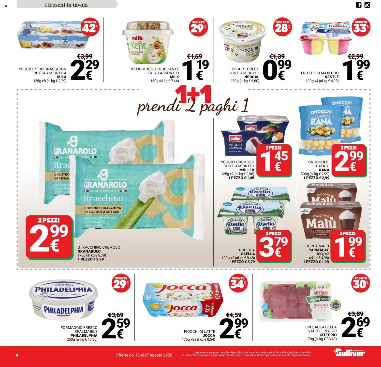 Volantino Gulliver del 18/08/2026 | Pagina: 8 | Prodotti: Yogurt, Fiocchi di latte, Formaggio, Robiola