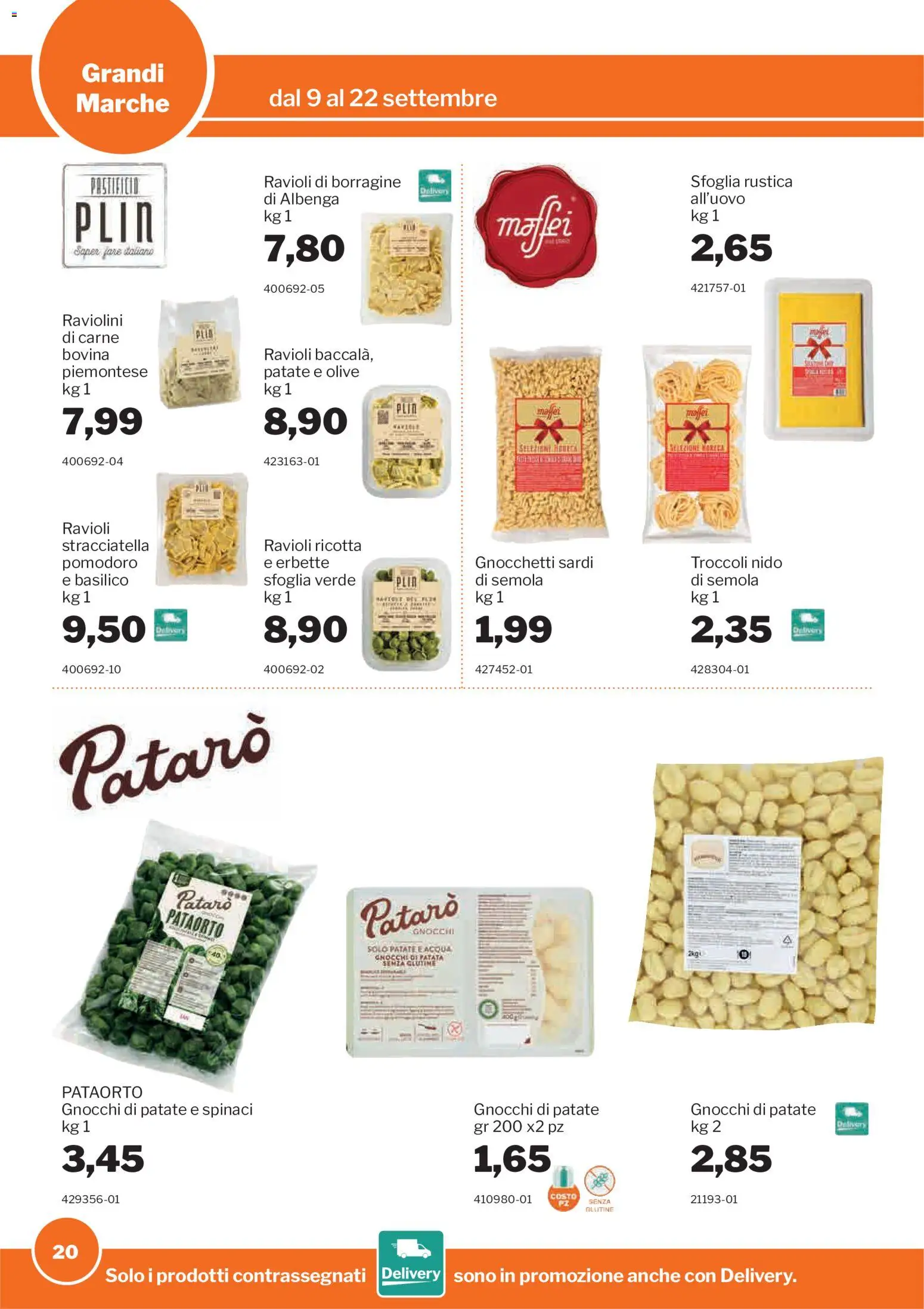 Volantino Sogegross del 09/09/2026 | Pagina: 20 | Prodotti: Olive, Basilico, Semola, Gnocchetti