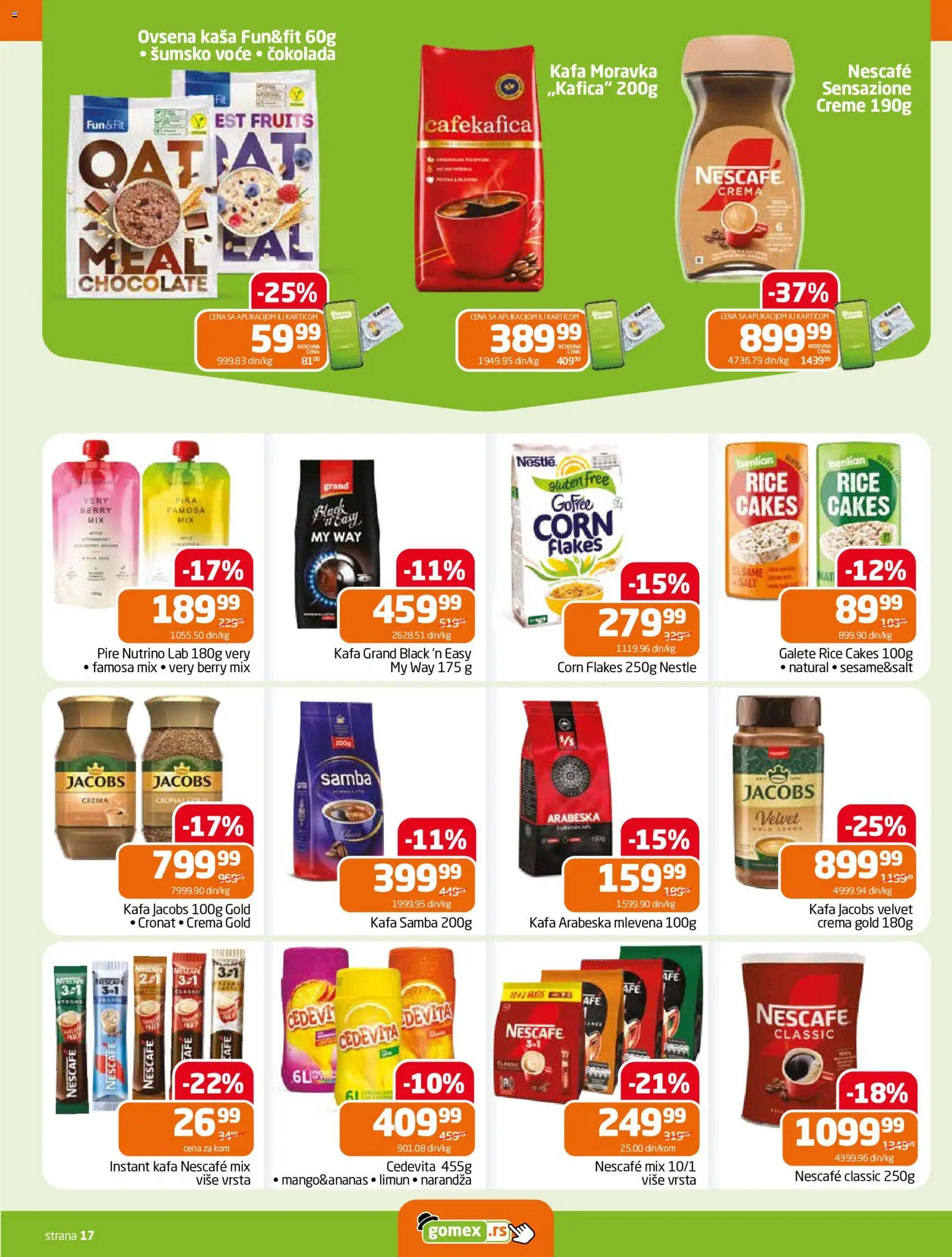 Gomex katalog - važi od 10.06.2026 | Strana: 17 | Proizvode: Instant kafa, Cedevita, Galete, Rice cakes