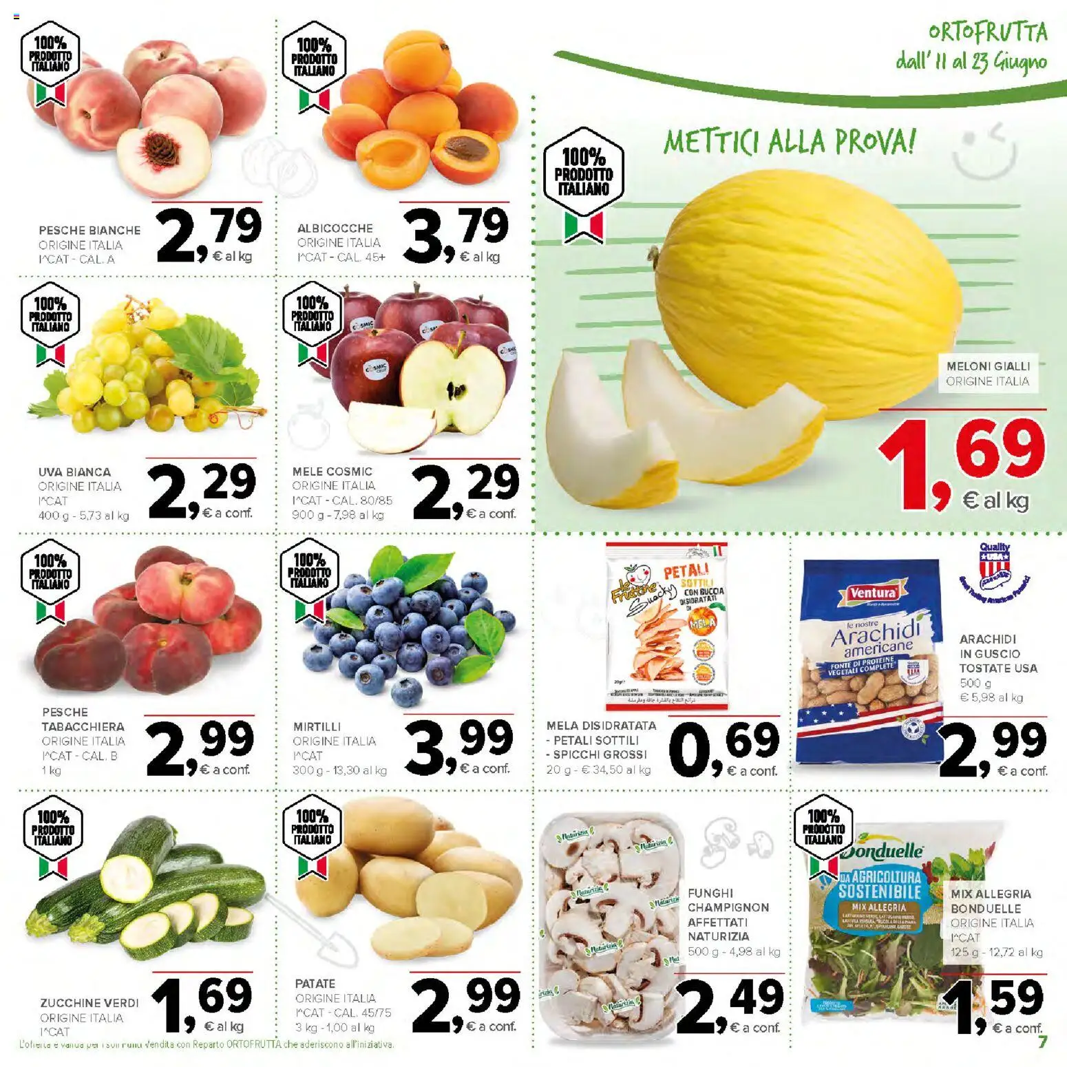 Volantino Todis del 11.06.2026 | Pagina: 7 | Prodotti: Patate, Mirtilli, Arachidi, Albicocche