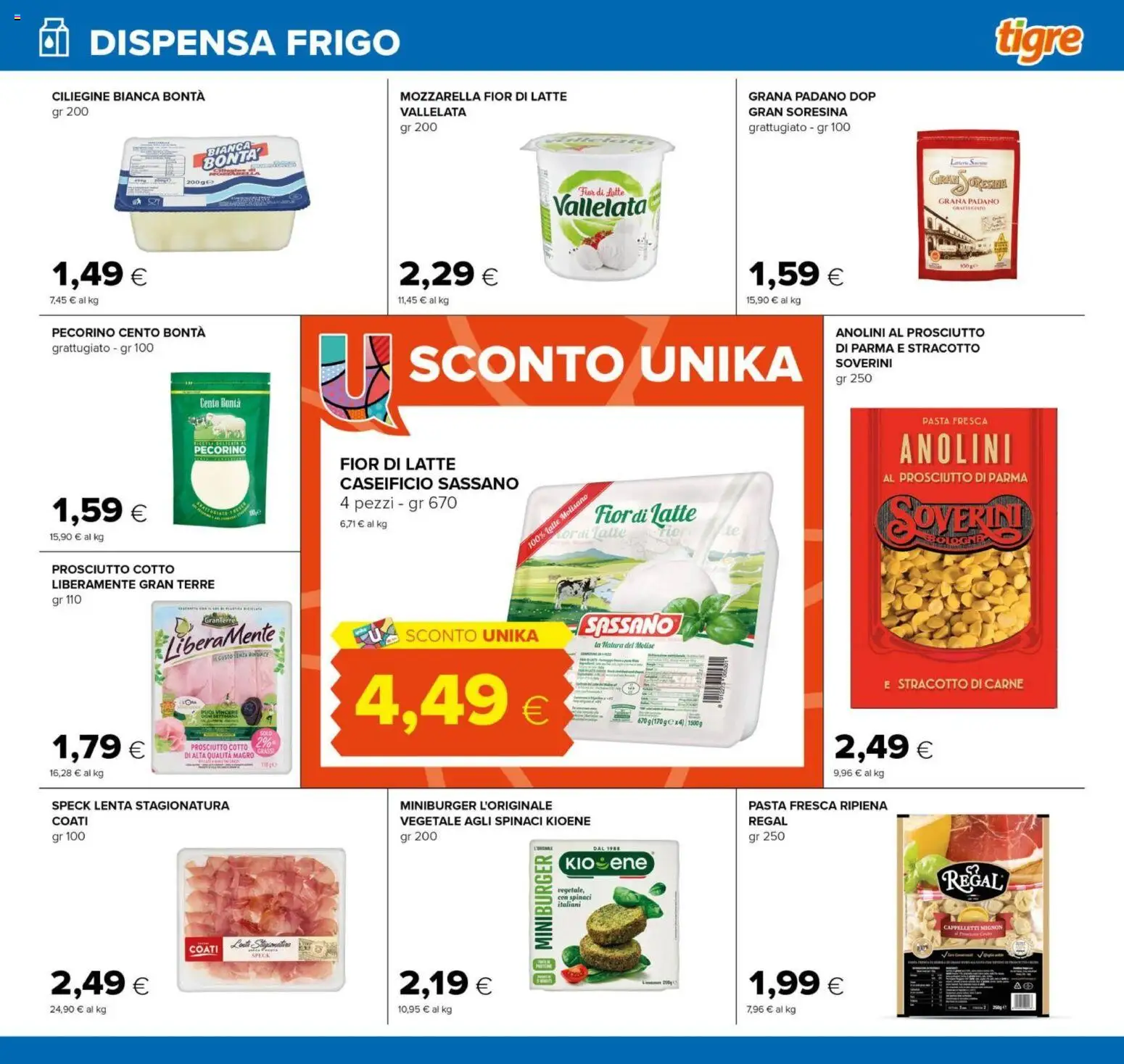 Volantino Tigre del 25/09/2026 | Pagina: 11 | Prodotti: Prosciutto Cotto, Prosciutto, Pasta, Grana Padano