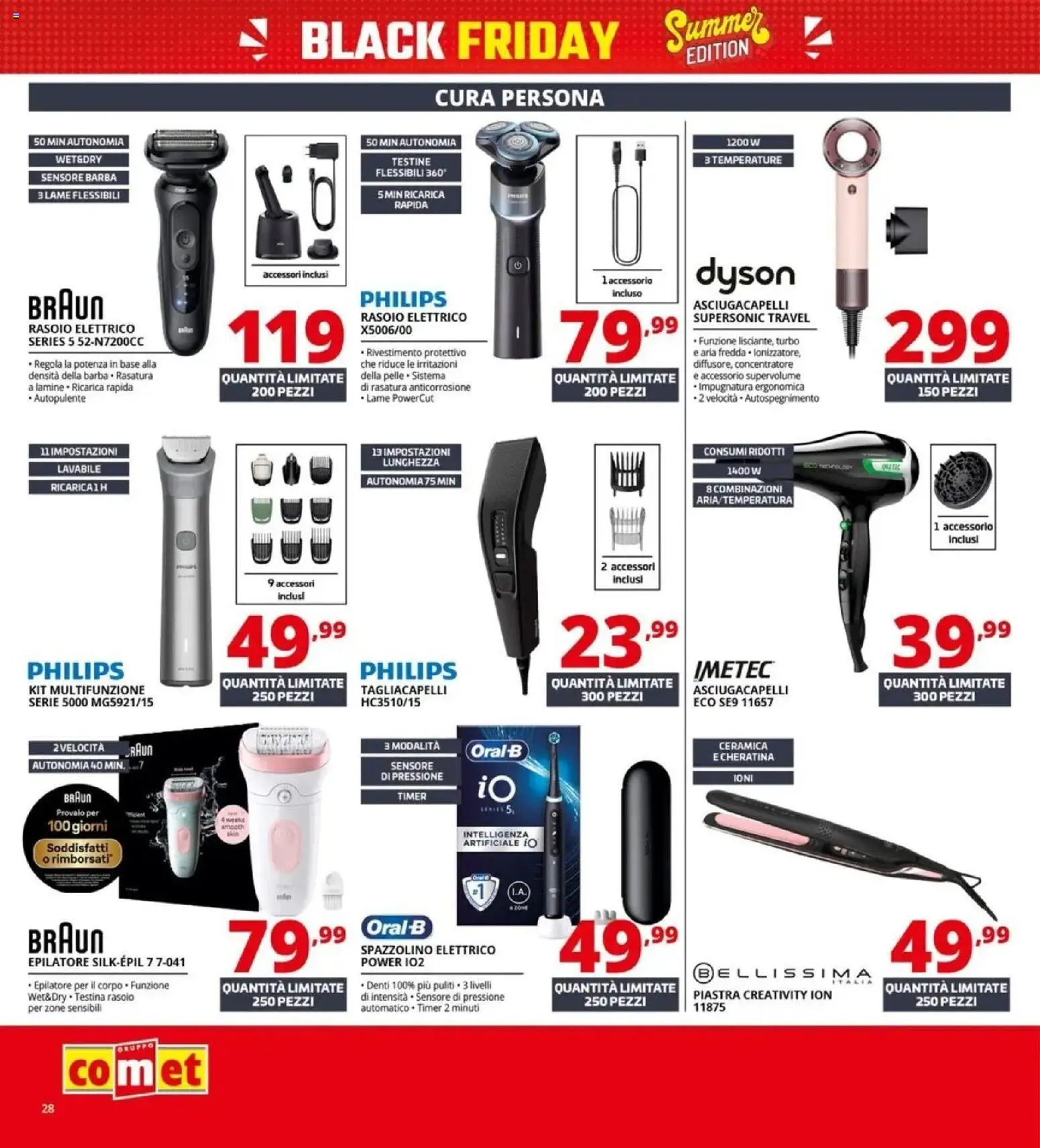 Nuovo Comet - Summer Black Friday da Comet! dal 04/06/2026 > offerte anteprima 🛍️ | Pagina: 28 | Prodotti: Rasoio, Spazzolino, Rasoio elettrico, Dyson