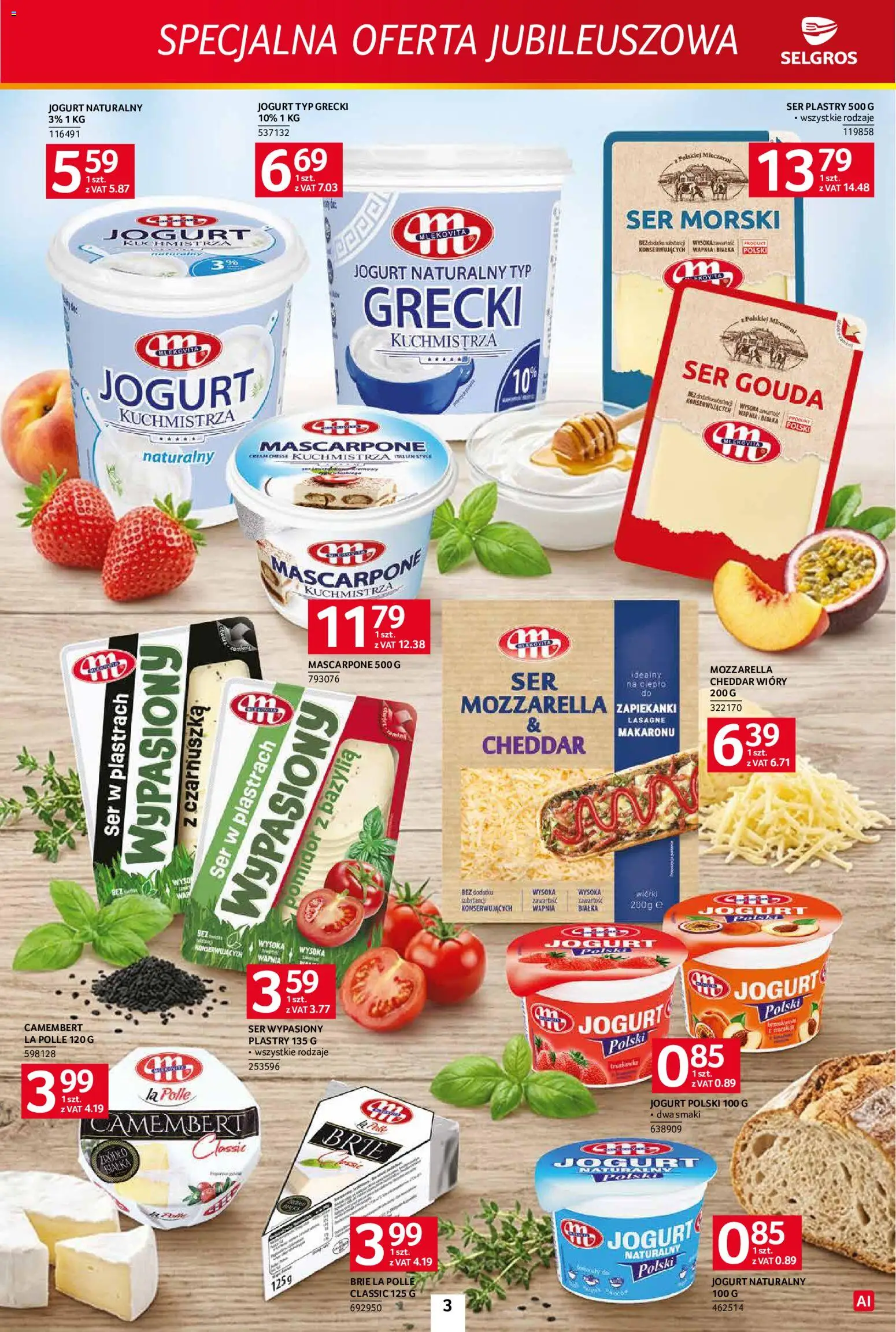 Selgros cash&carry gazetka - Specjalna oferta jubileuszowa od 10.09.2026 | Strona: 3 | Produkty: Ser w plastrach, Bazylia, Mascarpone, Mozzarella